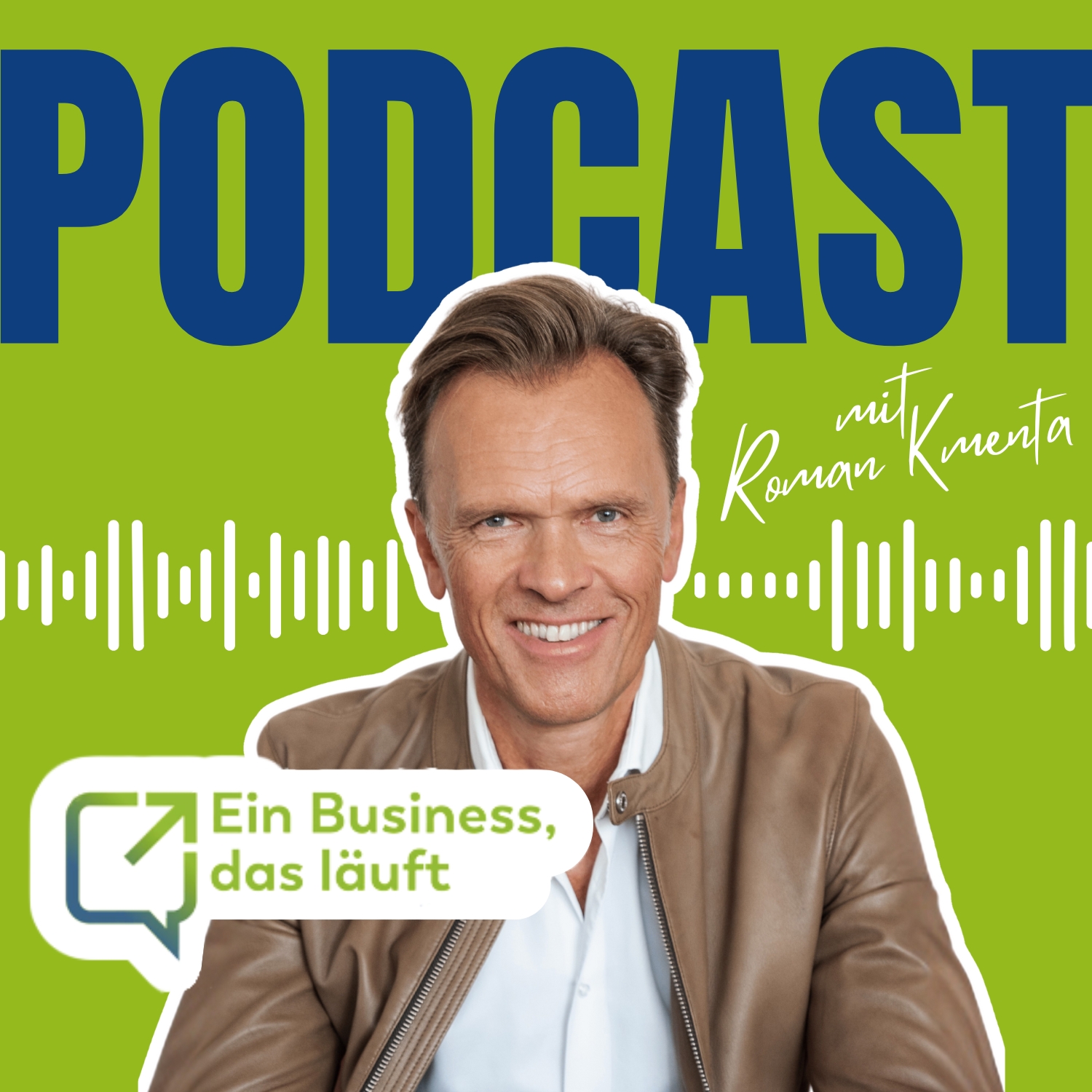 Ein Business, das läuft - Der Podcast für Selbstständige und Unternehmer