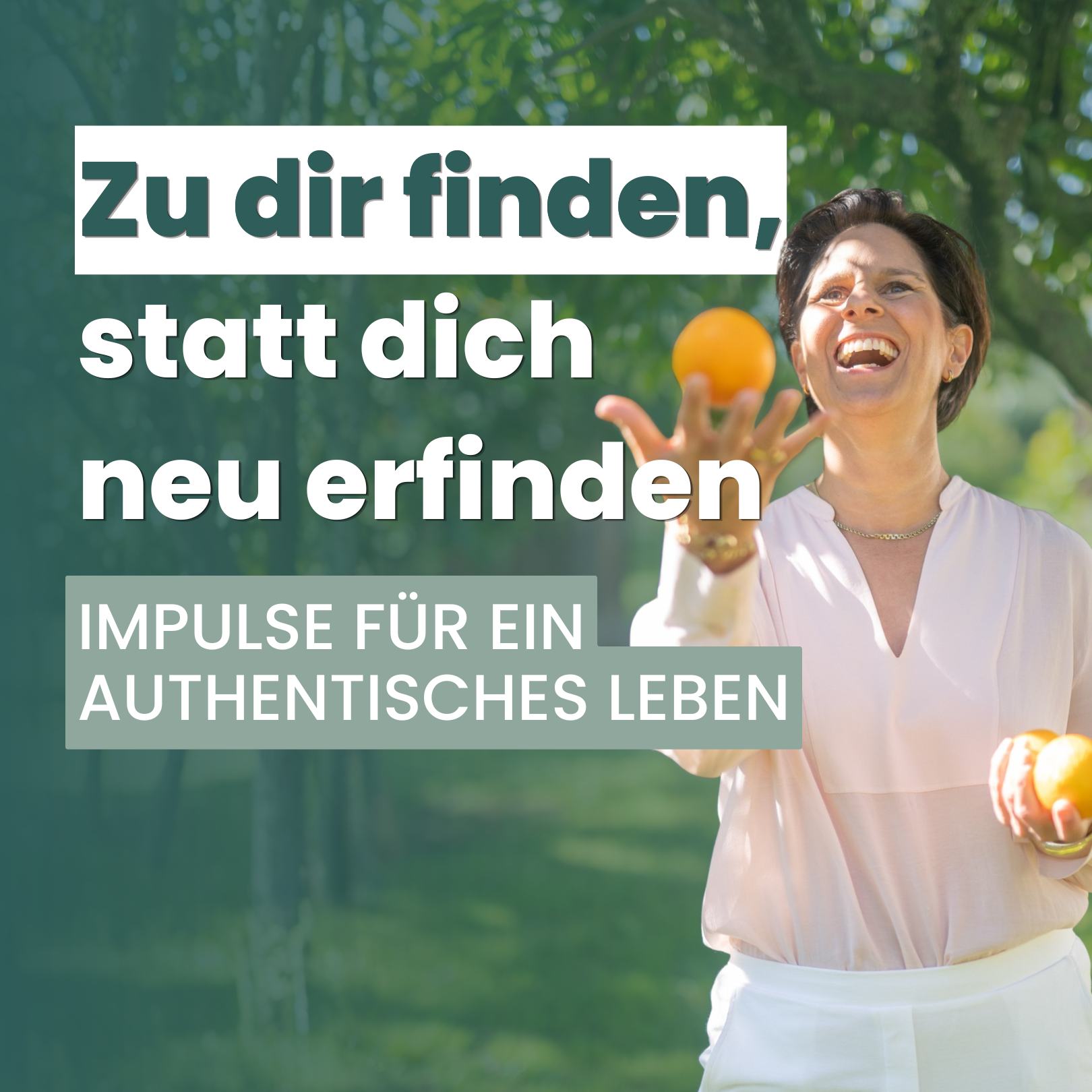 Zu dir finden statt dich neu erfinden — Impulse für ein authentisches Leben
