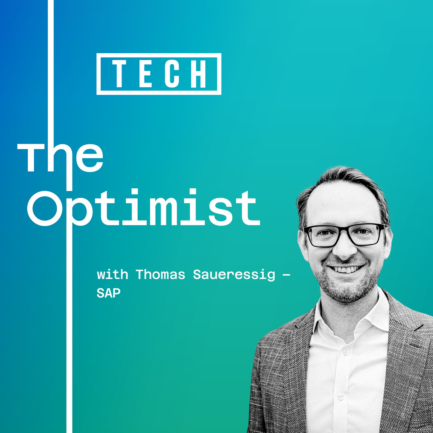 The Optimist – Conversations with the leaders and industries shaping Europe’s digital future
