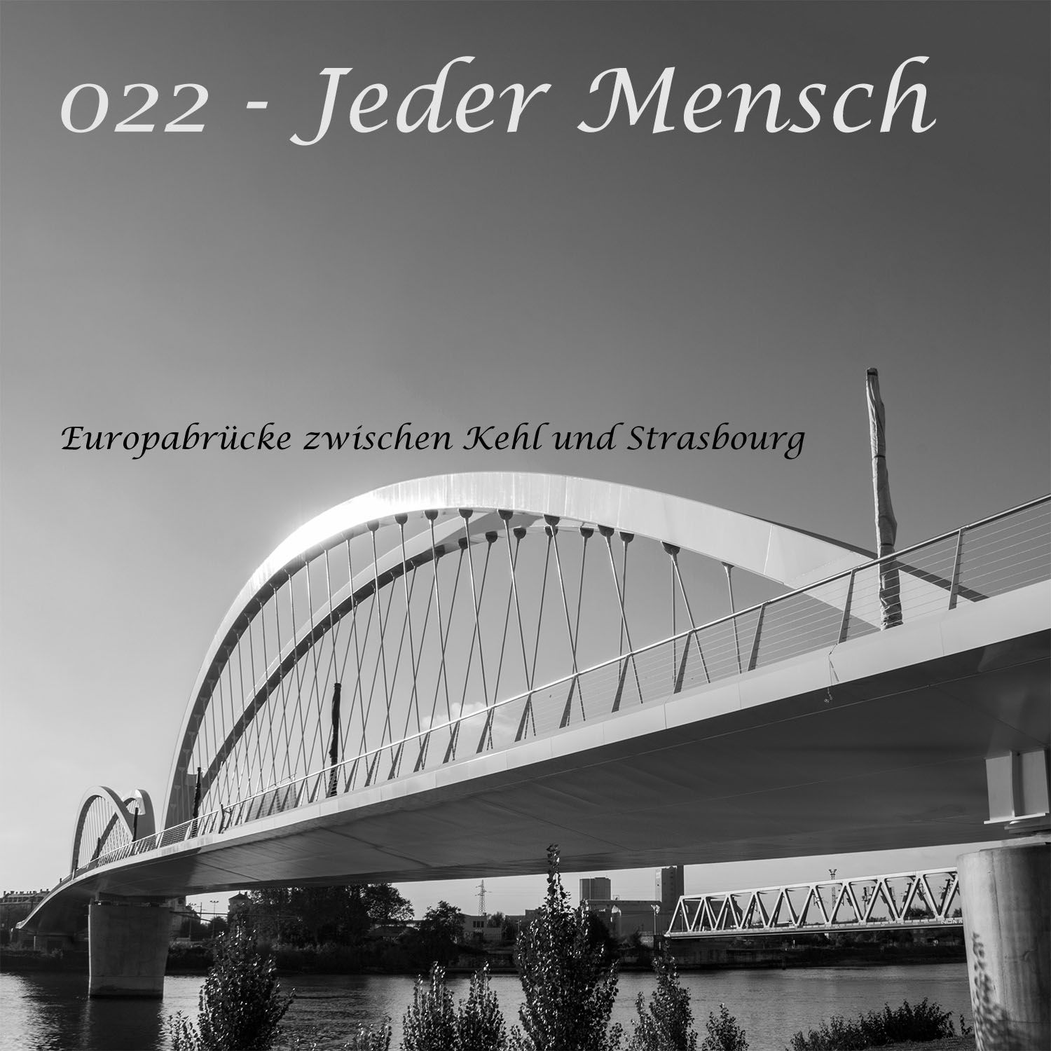 022 - Jeder Mensch 022 - Jeder Mensch