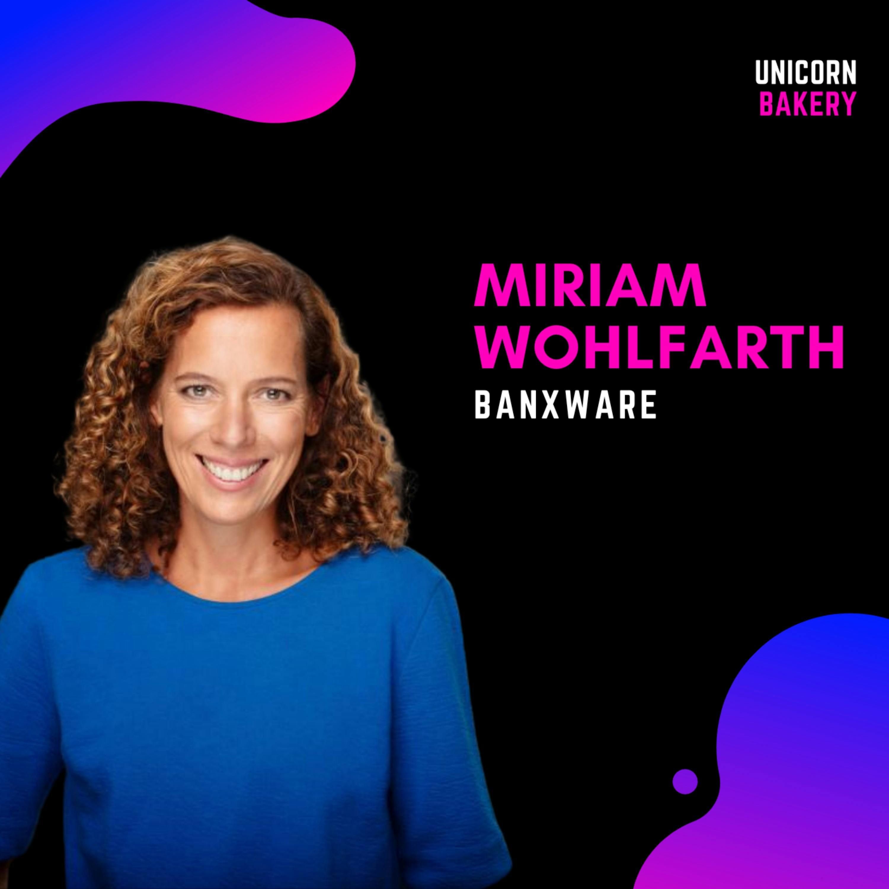 Fintech Deep-Dive: Embedded Products, Fintech-Fundraising, Regulatorik und B2B-Vertrieb: Miriam Wohlfarth, Banxware episode artwork
