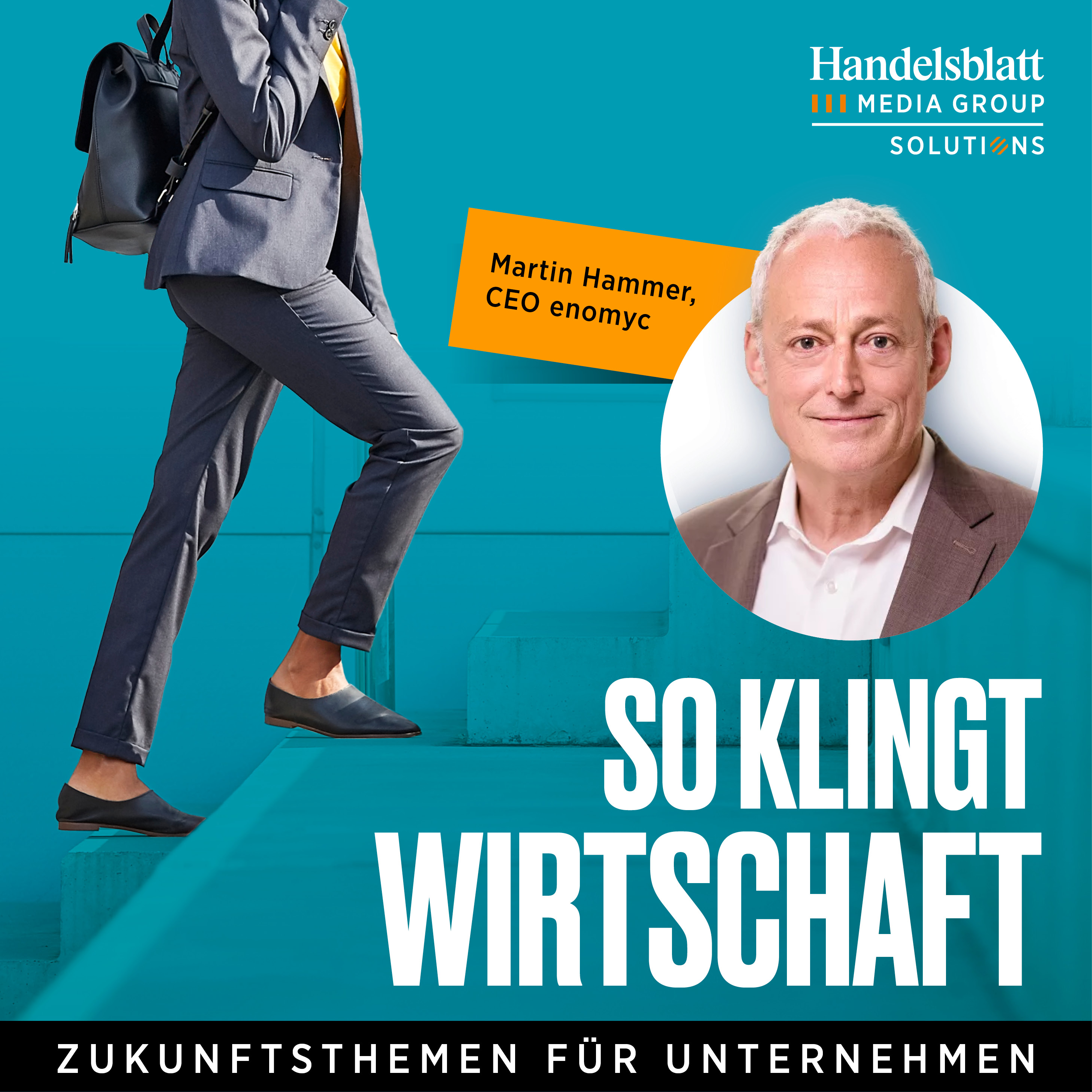 So klingt Wirtschaft – Zukunftsthemen für Unternehmen