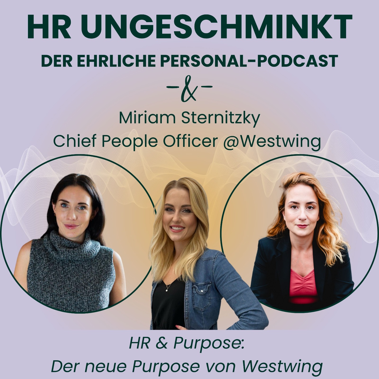 HR ungeschminkt – der ehrliche Personal-Podcast