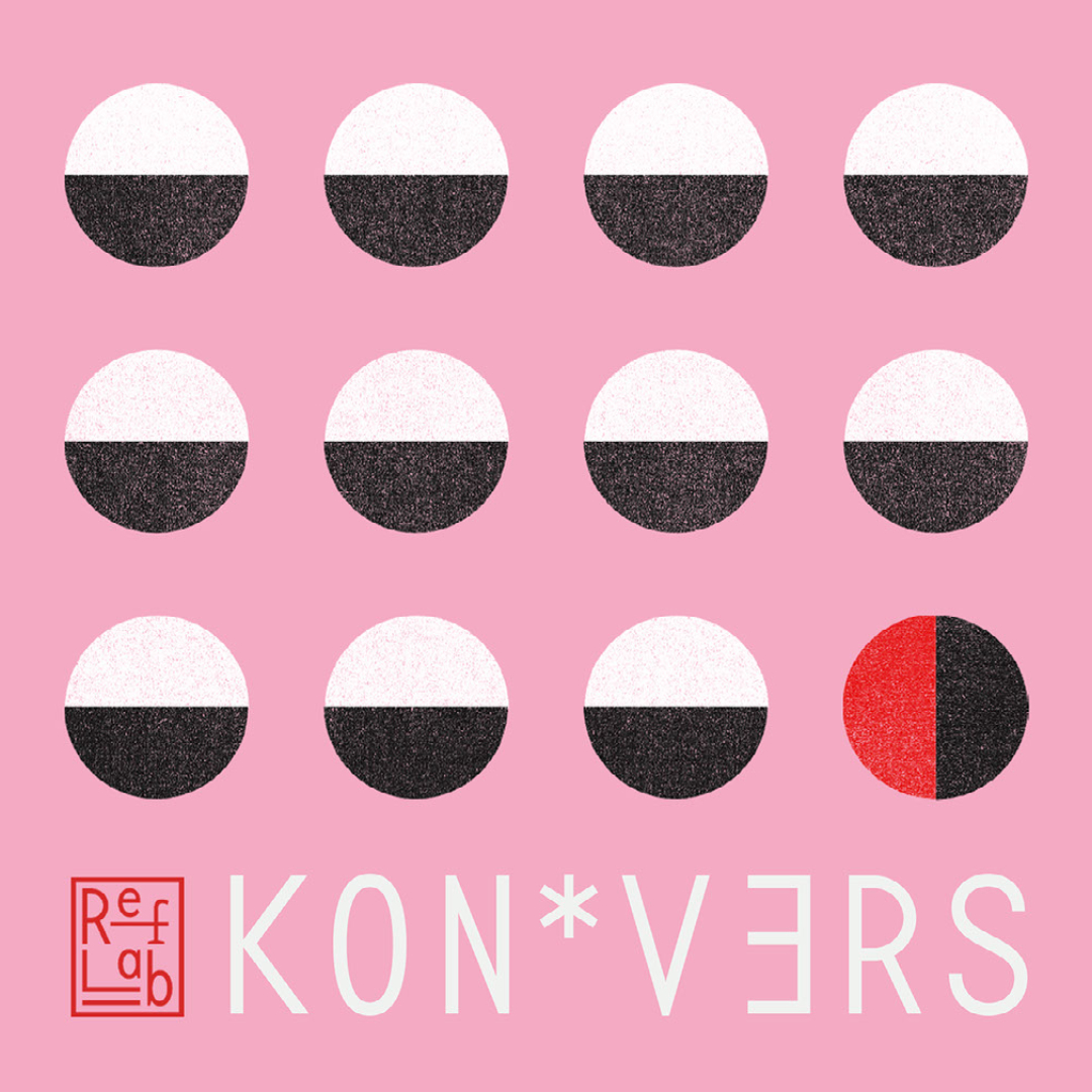 Konvers: ein RefLab-Podcast