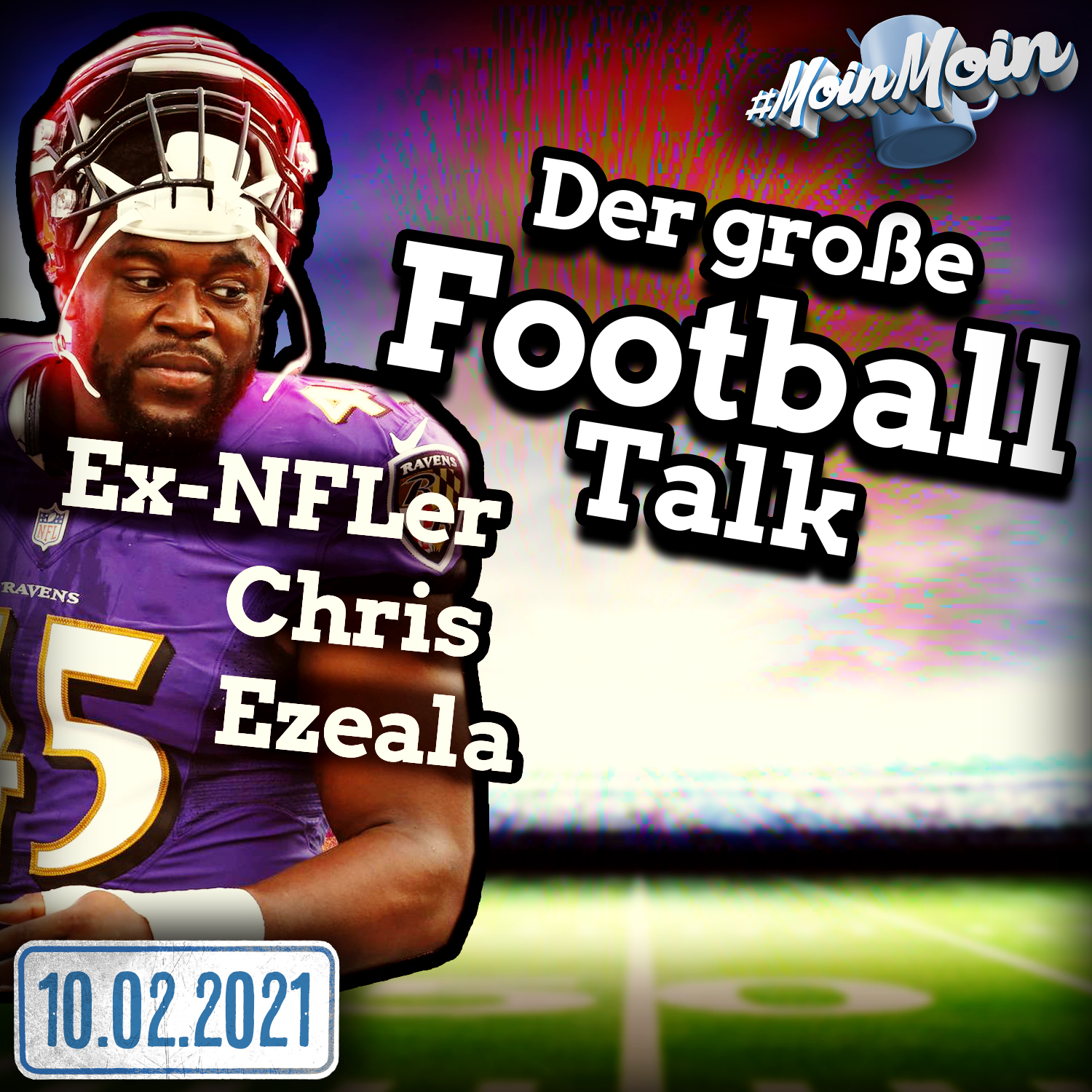 #1511 | Faszination NFL mit Football-Profi Chris Ezeala, Niko Backspin + Sandro episode artwork