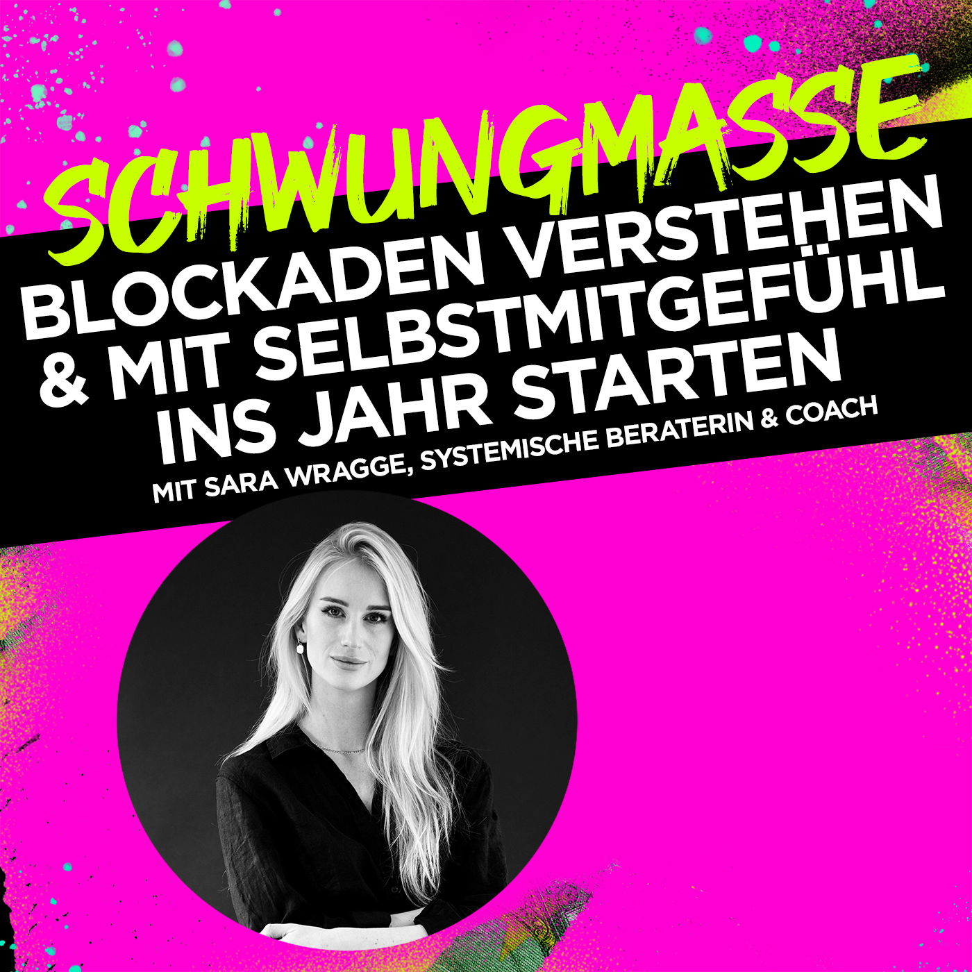 Blockaden verstehen, innere Ausrichtung finden und mit Selbstmitgefühl ins Jahr starten #339