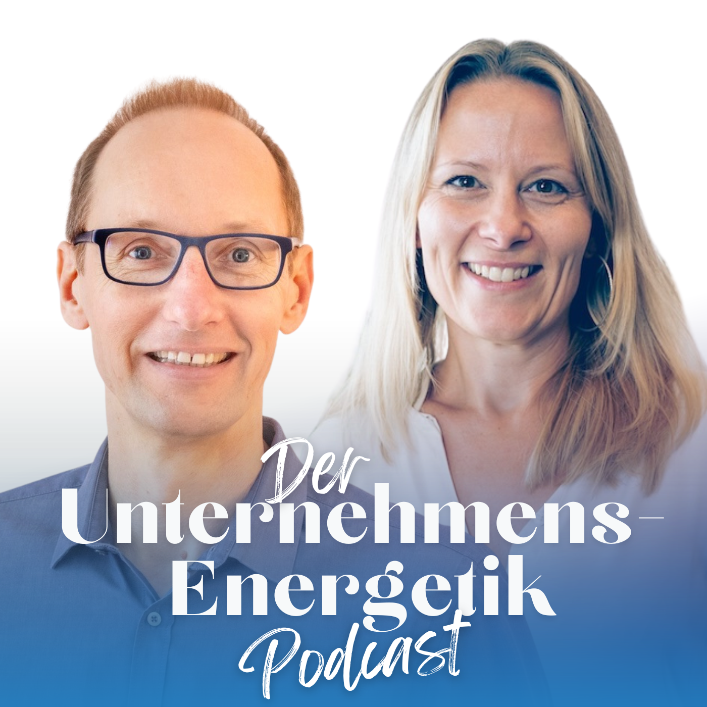 Der Unternehmensenergetik-Podcast