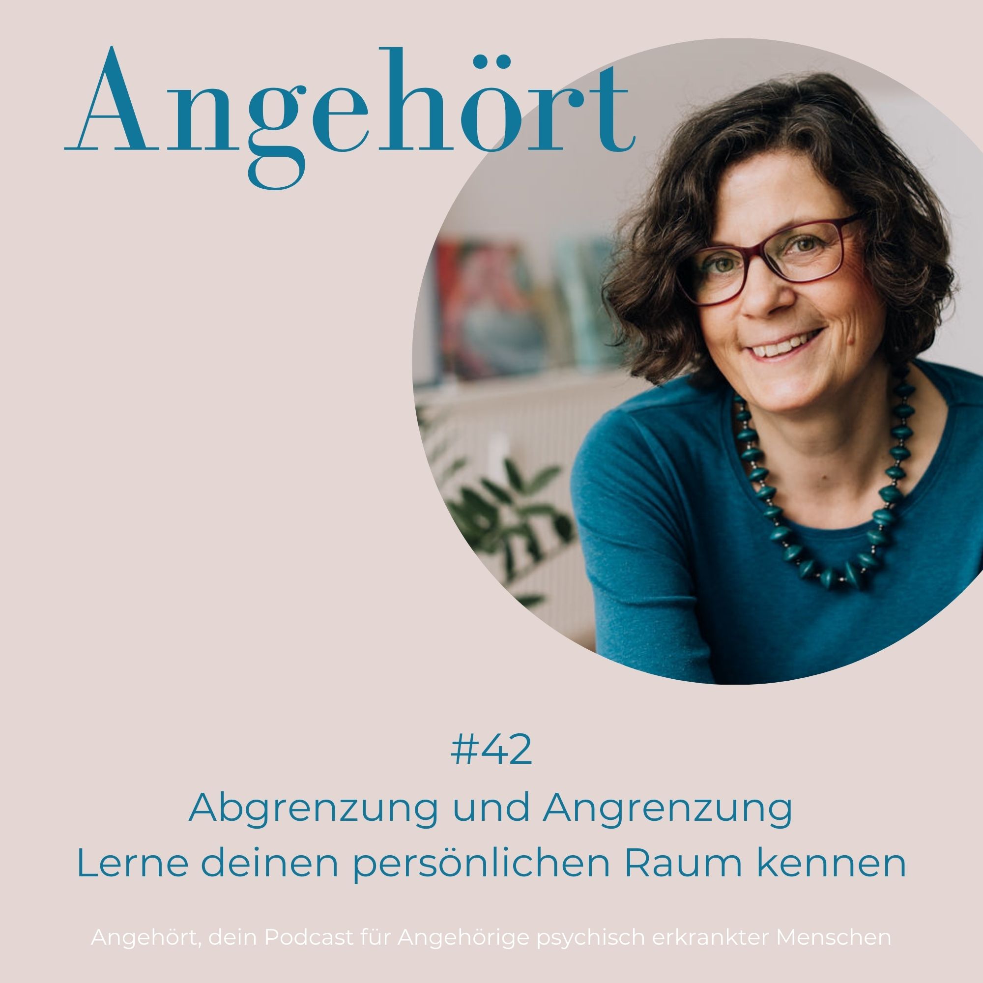Angehört - der Podcast für Angehörige psychisch Erkrankter
