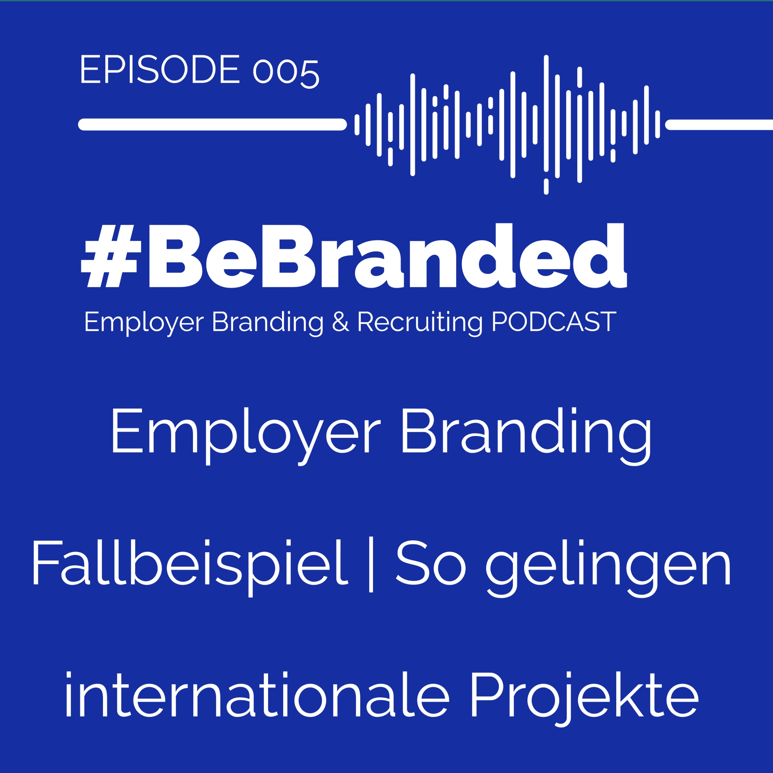 #BeBranded - mehr passende Bewerber als attraktiver Arbeitgeber