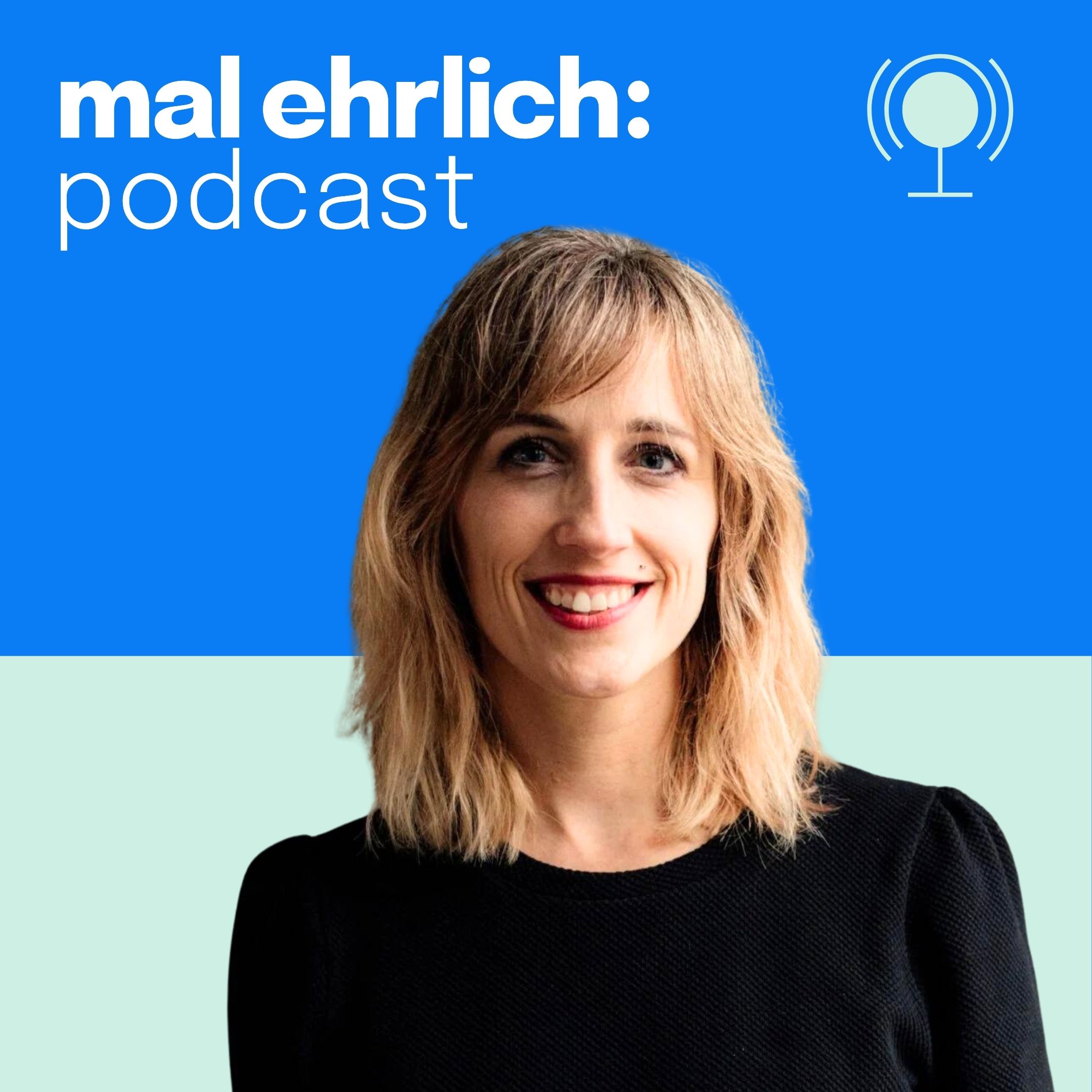 mal ehrlich