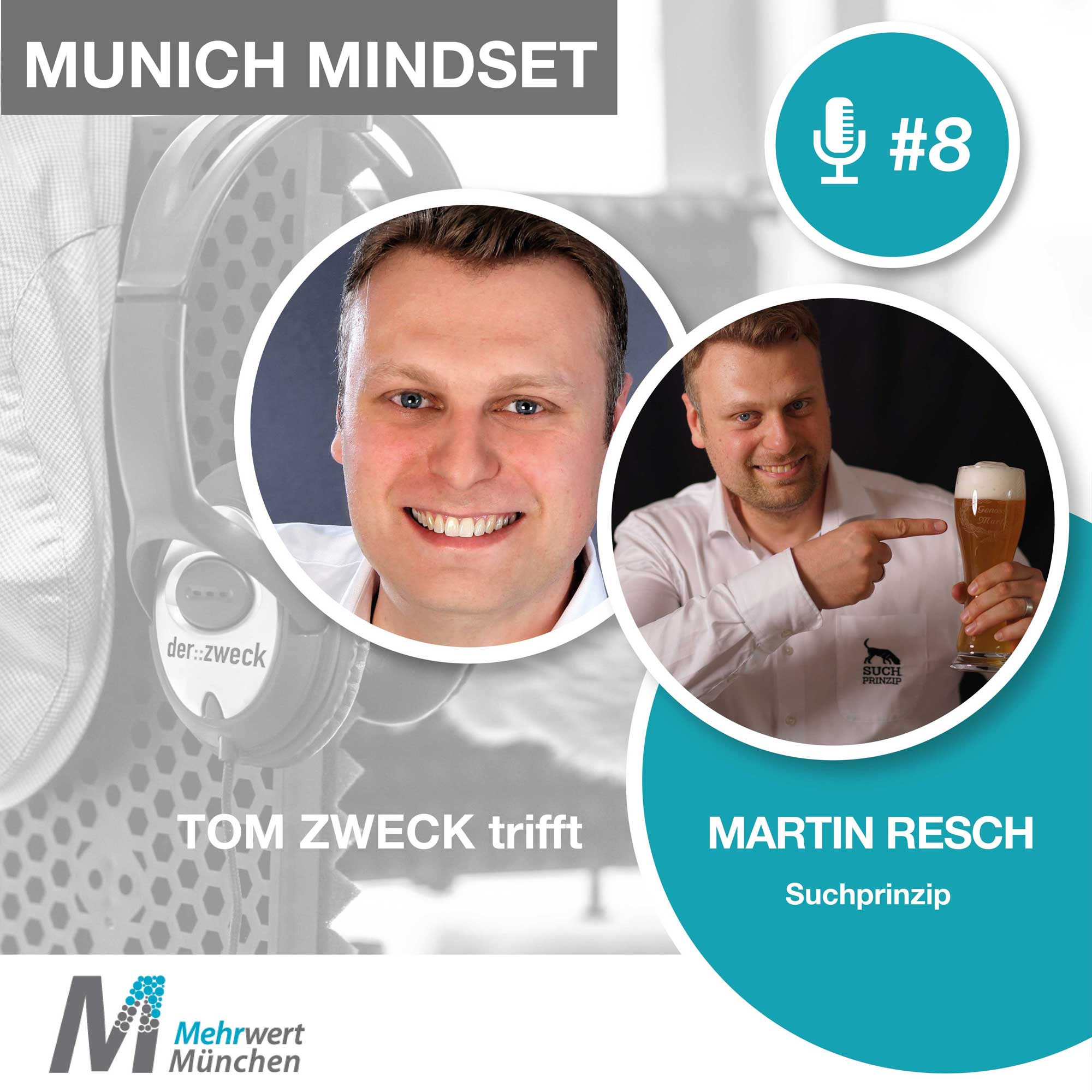 MUNICH MINDSET mit MEHRWERT MÜNCHEN