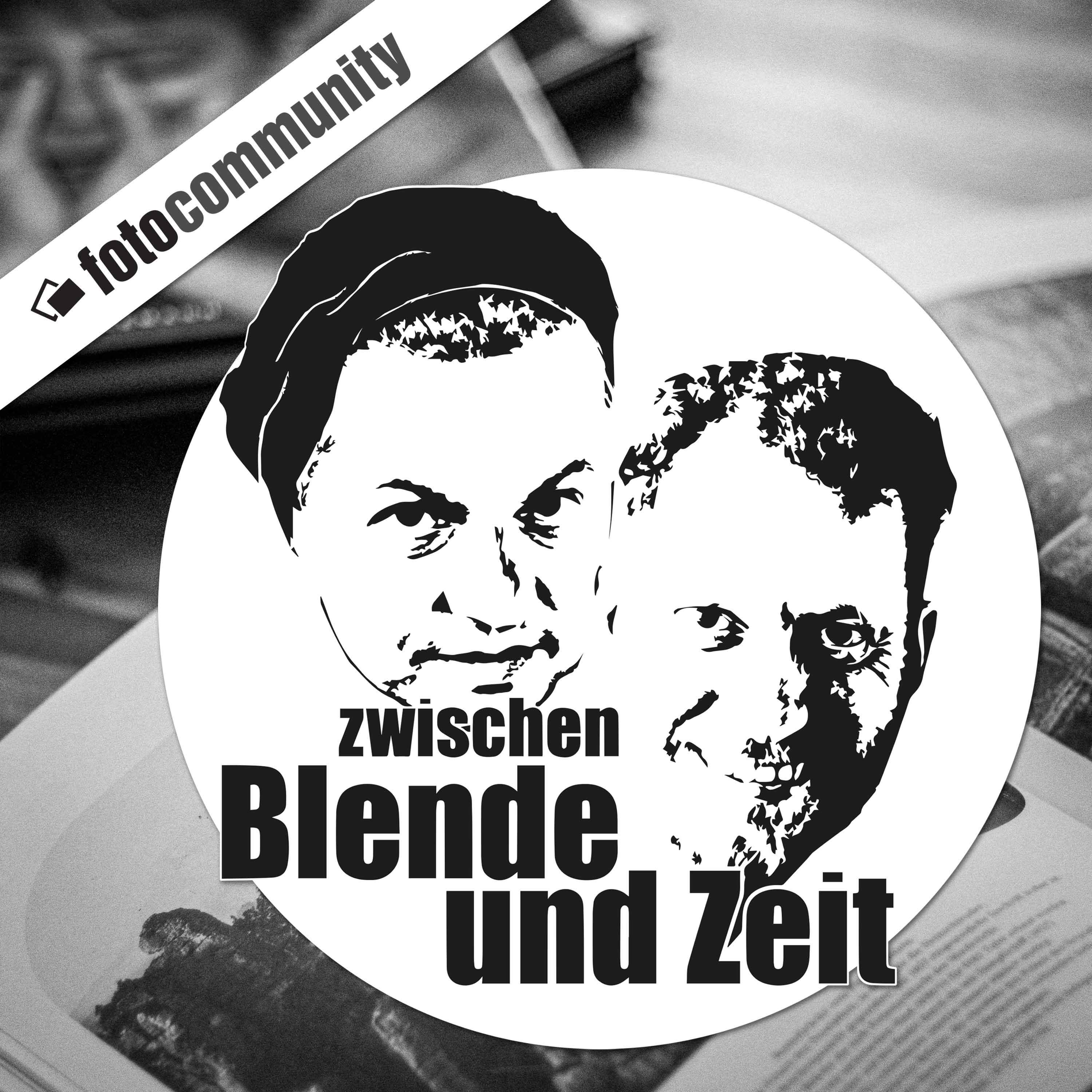Zwischen Blende und Zeit - Der Fotografie-Talk der fotocommunity