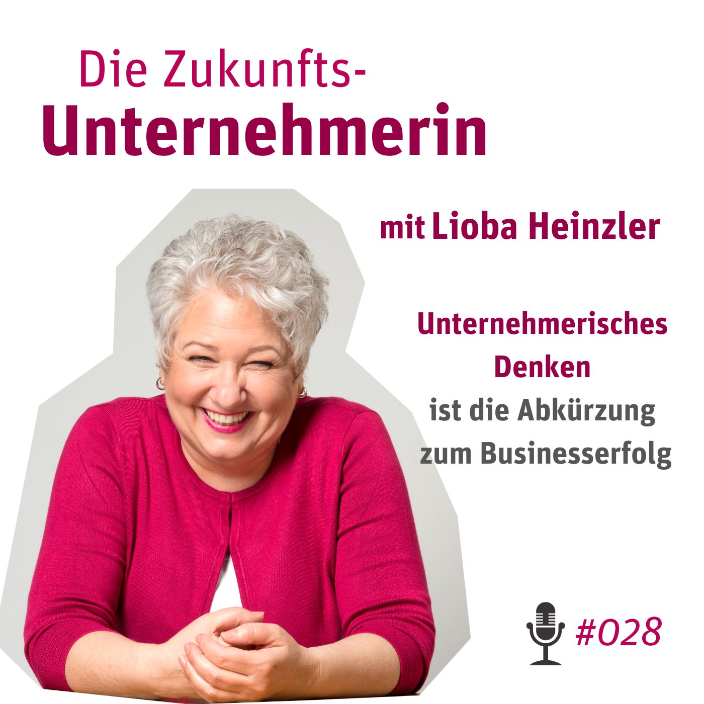 Unternehmerisches Denken ist die Abkürzung zum Businesserfolg episode artwork