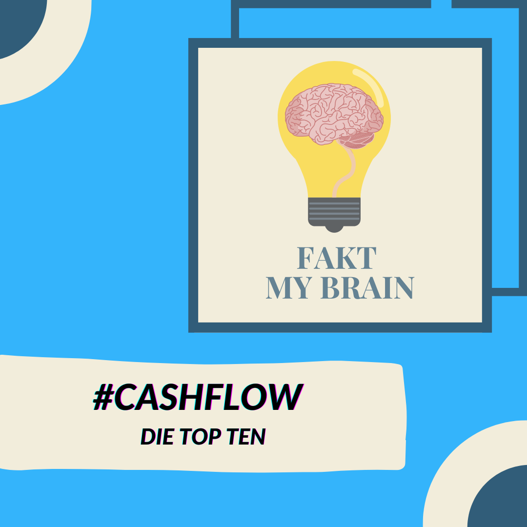#Cashflow : Die Top Ten #Cashflow : Die Top Ten