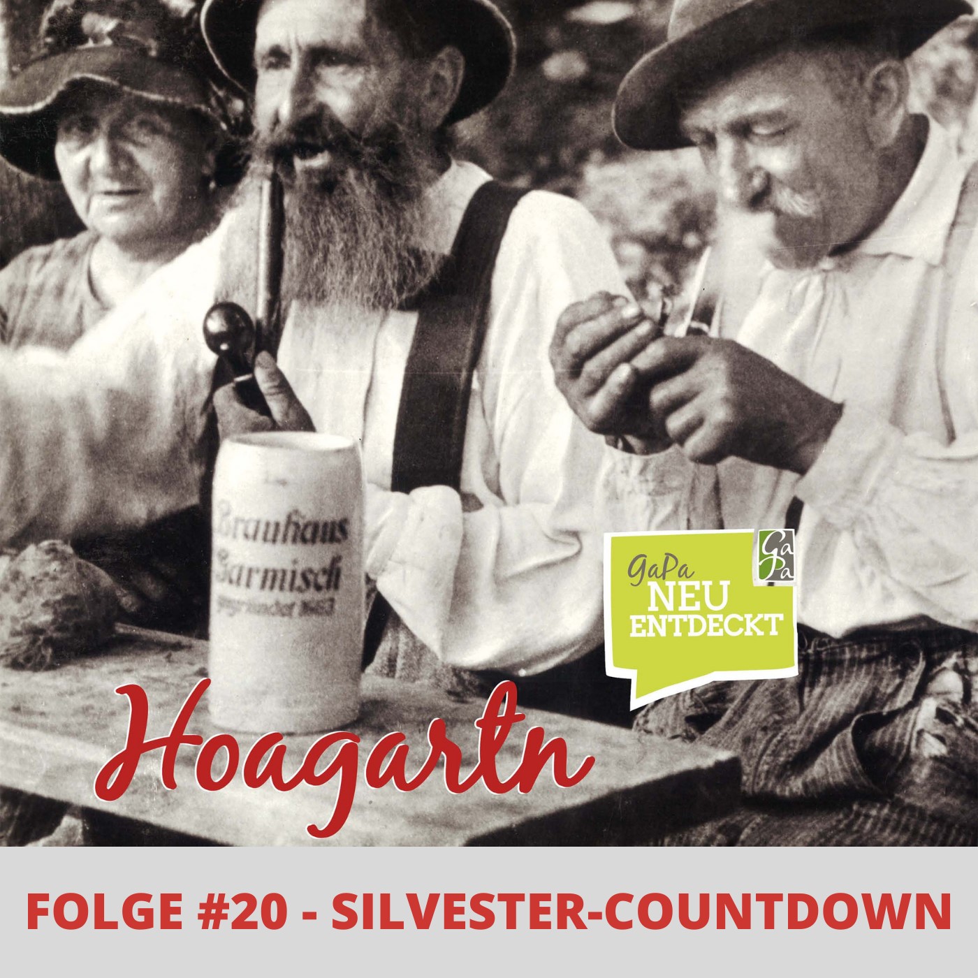 Hoagartn - Der Podcast aus Garmisch-Partenkirchen