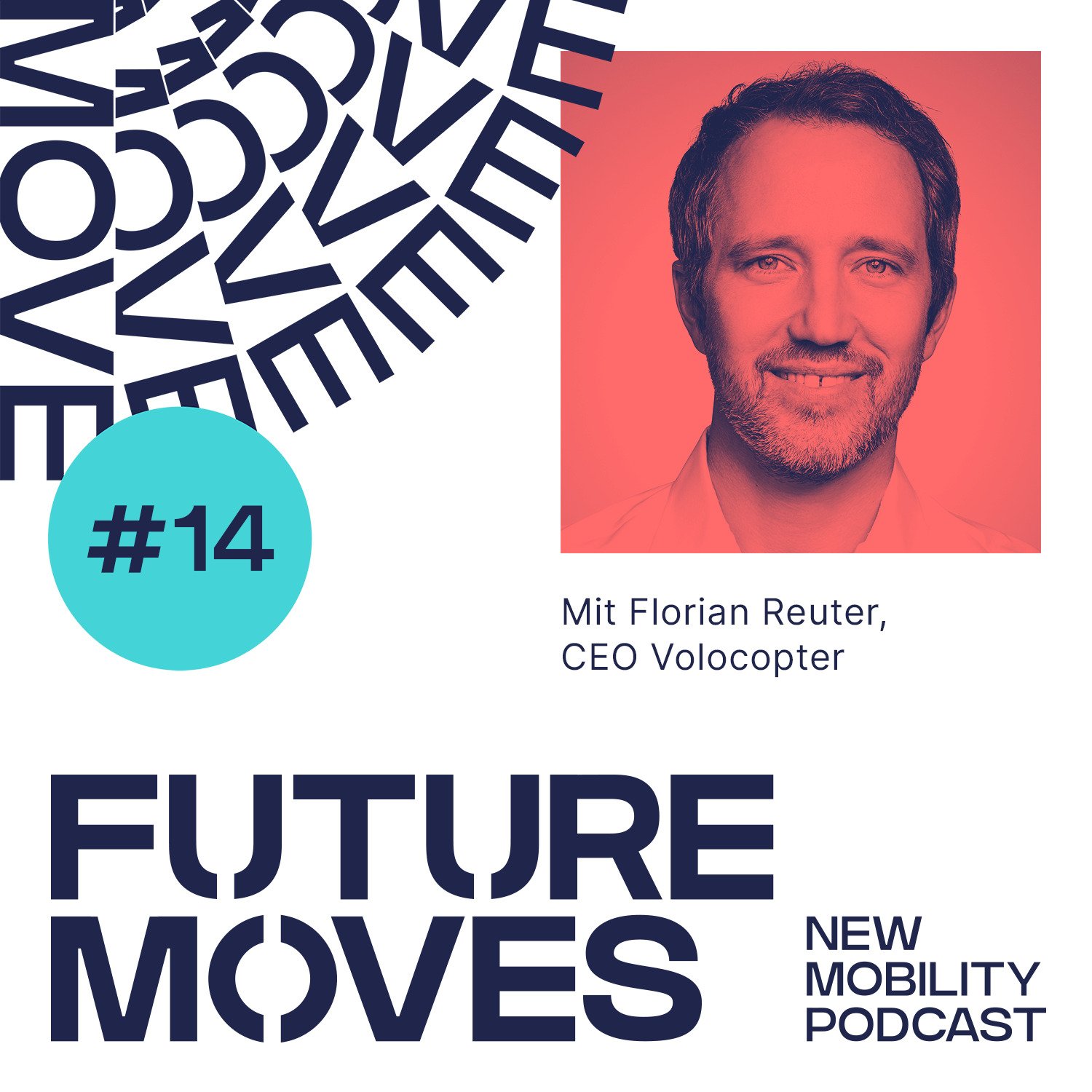 FUTURE MOVES - New Mobility Podcast