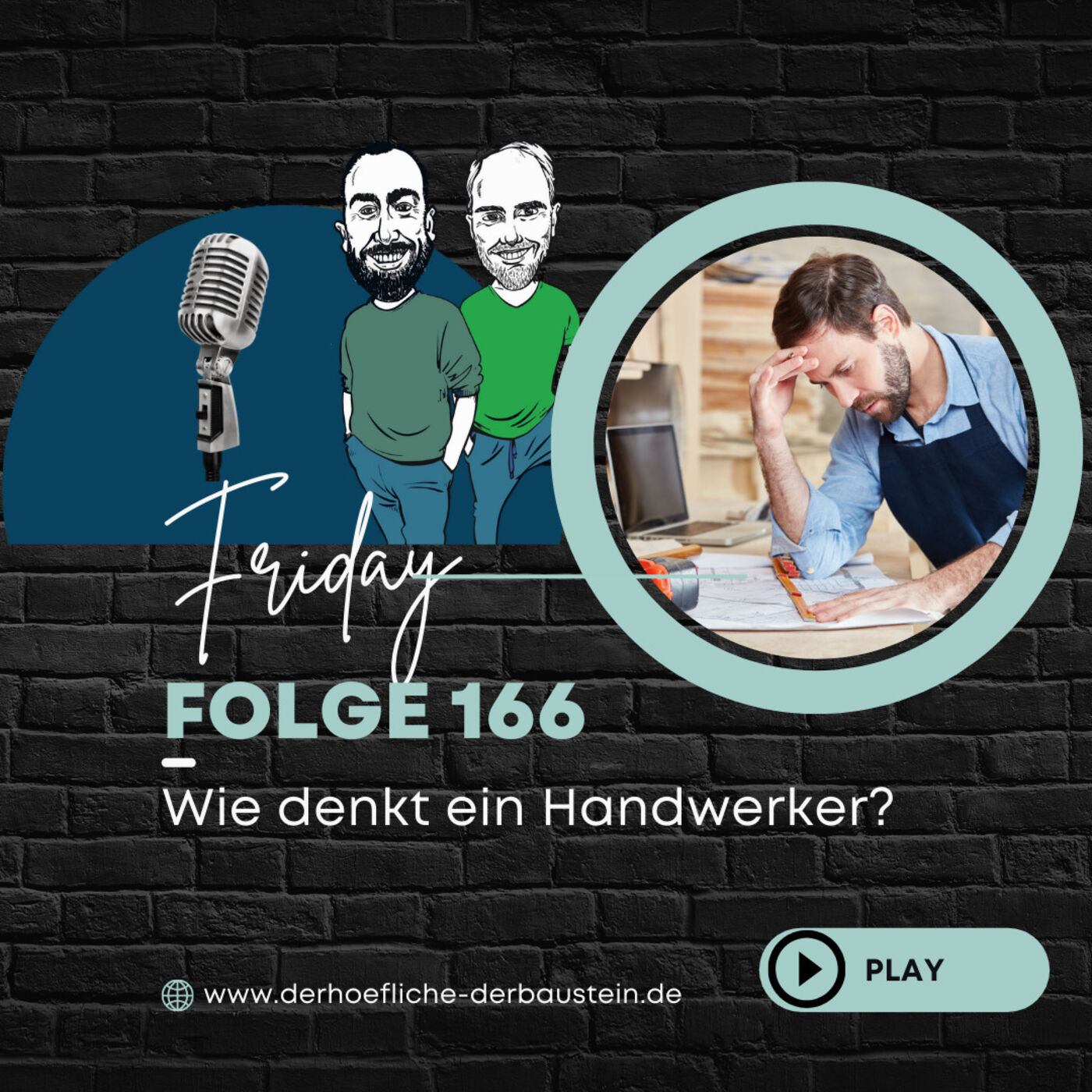 Bau Podcast - der Höfliche & der BAUstein