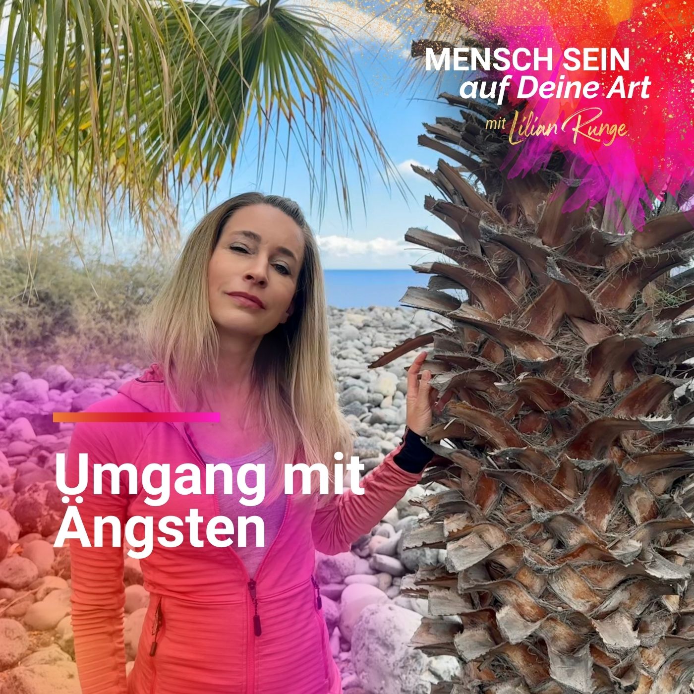 Wie Du Deine Ängste annehmen lernst, statt gegen sie zu kämpfen episode artwork