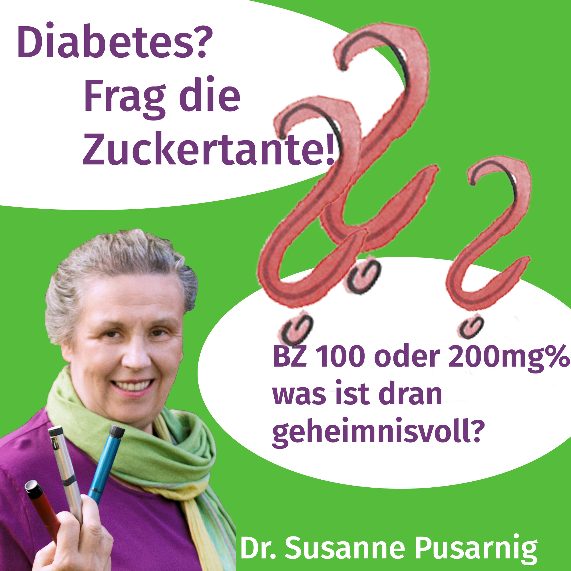 Diabetes? Frag die Zuckertante - Der Podcast für Menschen mit Typ 2 Diabetes