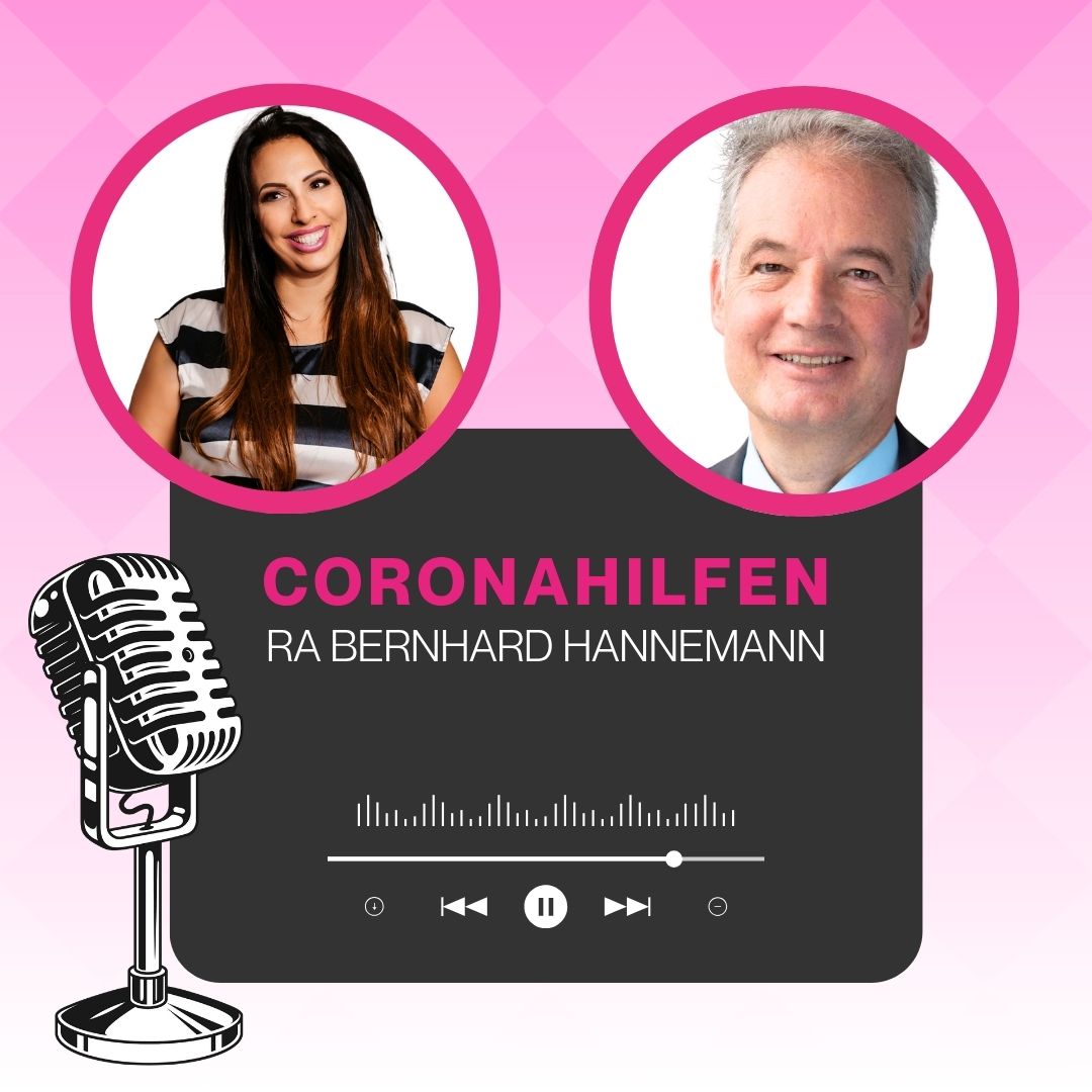 #003 Rückforderungen der Corona-SOFORTHILFE - mit RA Bernhard Hannemann