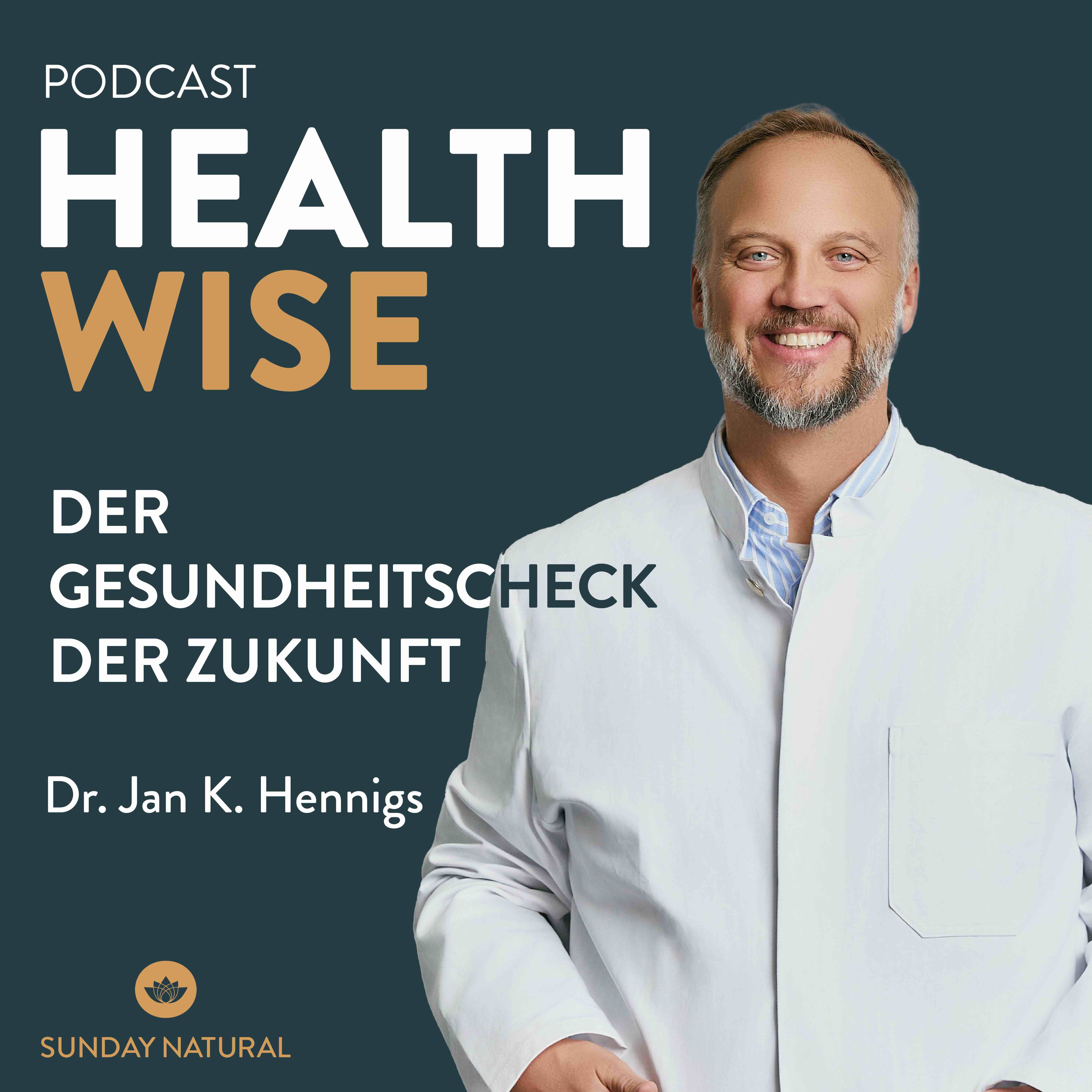 HEALTHWISE - Der Gesundheits- und Longevitypodcast.