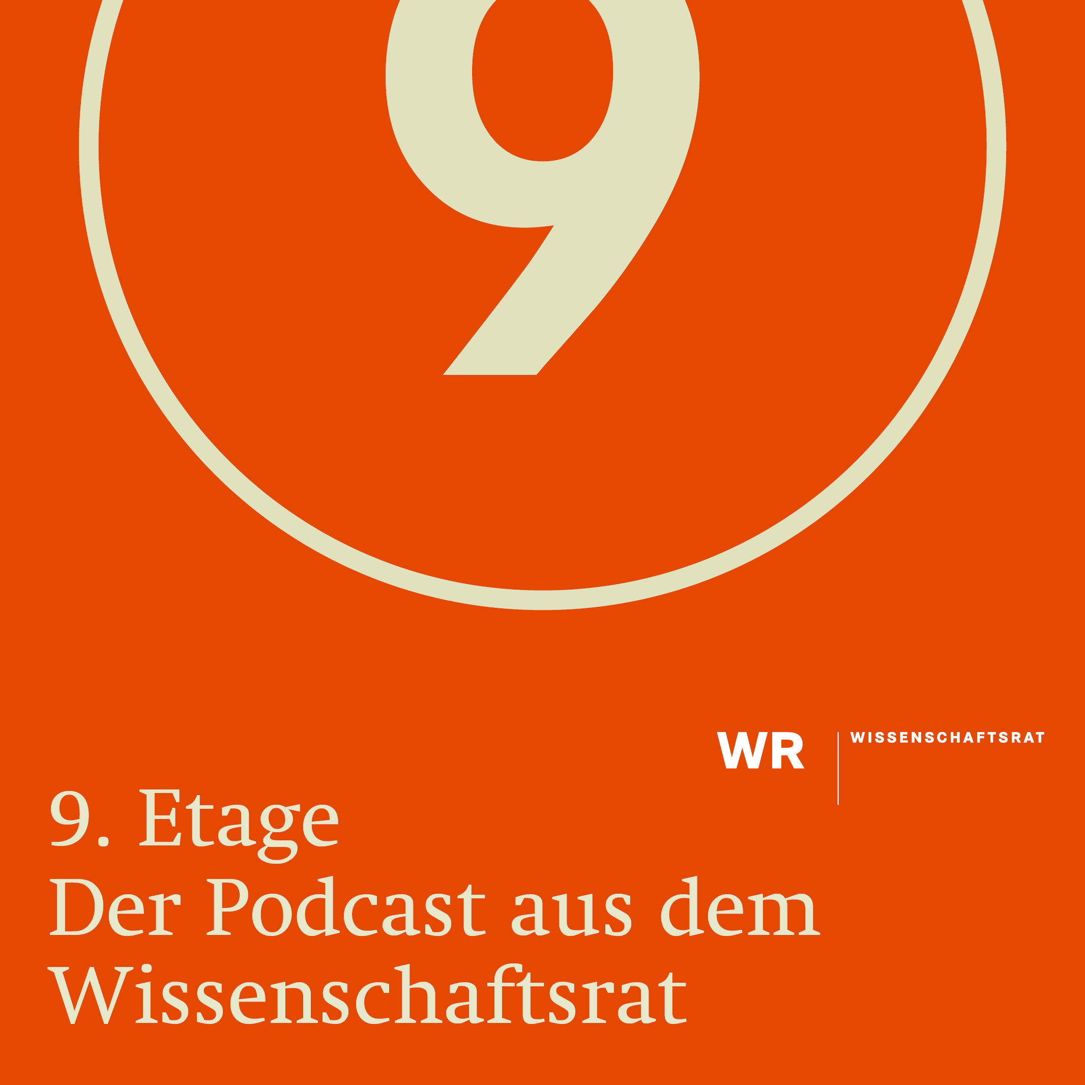 9. Etage | Der Podcast aus dem Wissenschaftsrat