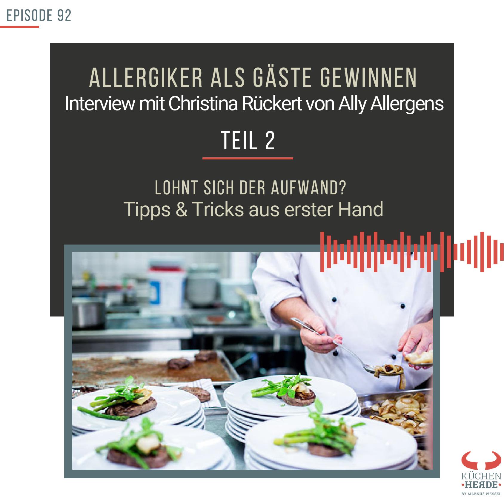 | Allergiker als Gäste gewinnen – Interview mit Christina Rückert von Ally Allergens - Teil 2