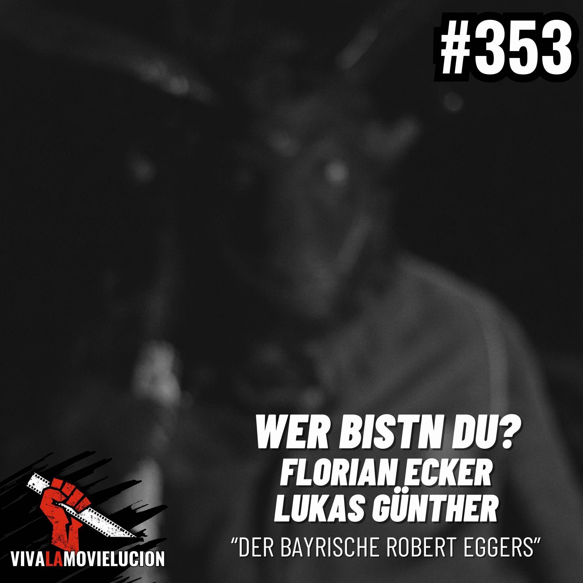Folk Horror aus Bayern: Regisseur Florian Ecker über Krampus, Drud und Robert Eggers | #353 episode artwork