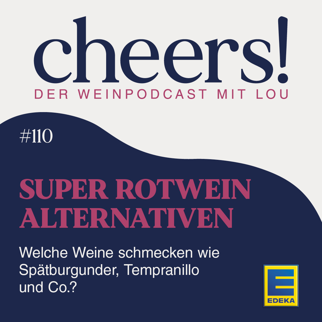 Cheers! Der Weinpodcast mit Lou
