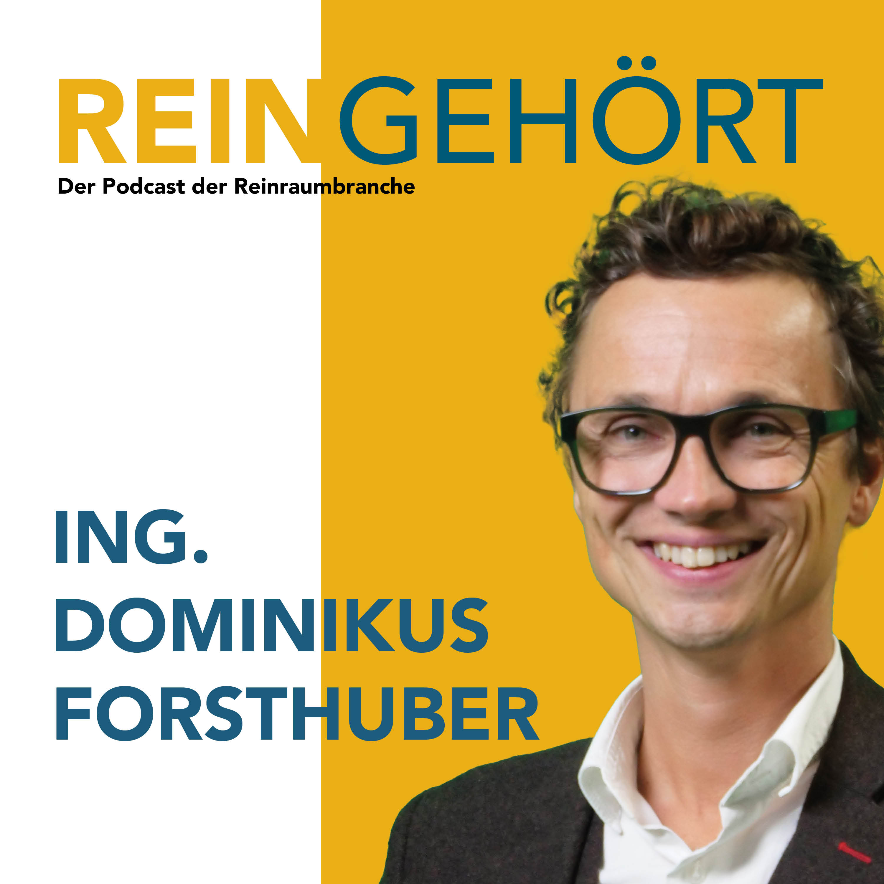 REINGEHÖRT - Der Podcast der Reinraum- und Prozesstechnikbranche