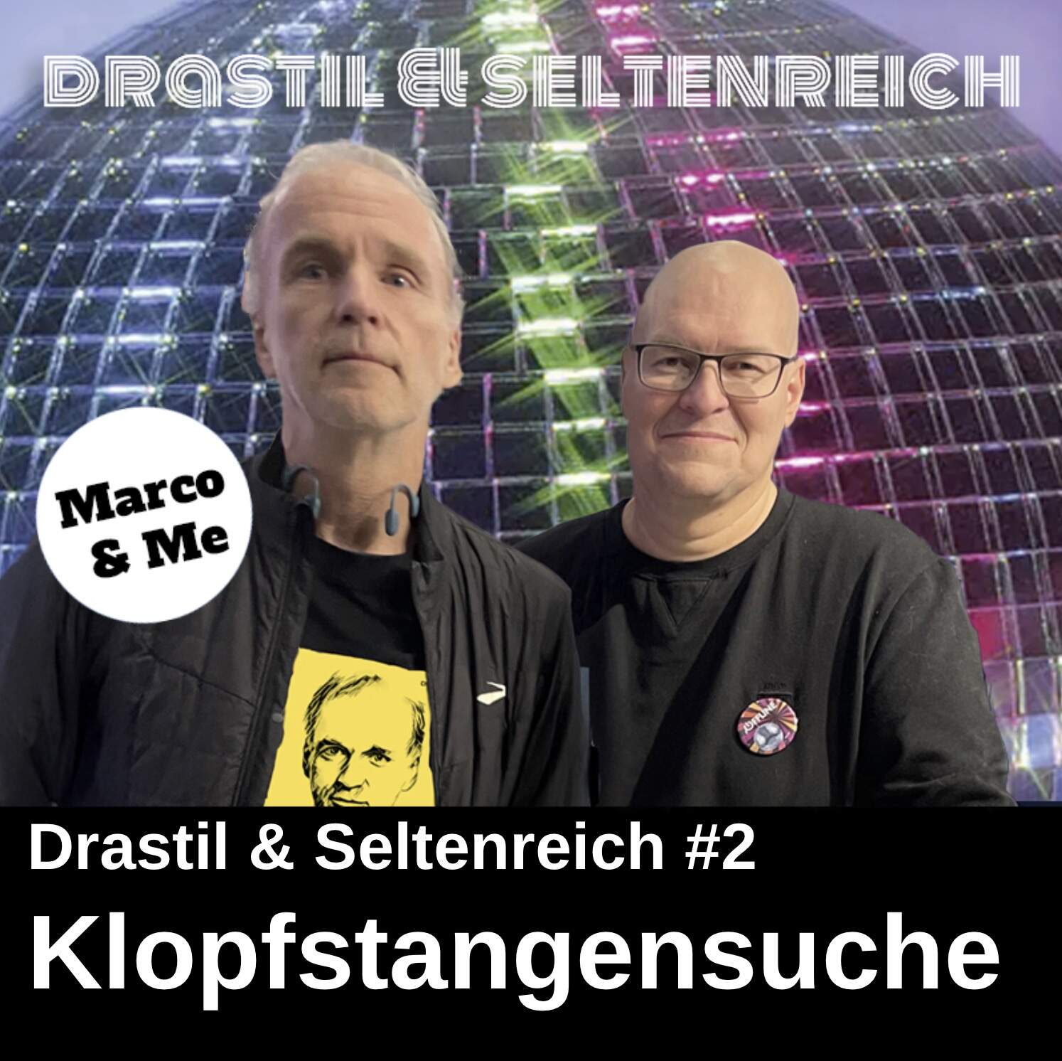 Drastil & Seltenreich #2: Klopfstangenfotosuche feat. Ernst Nevrivy