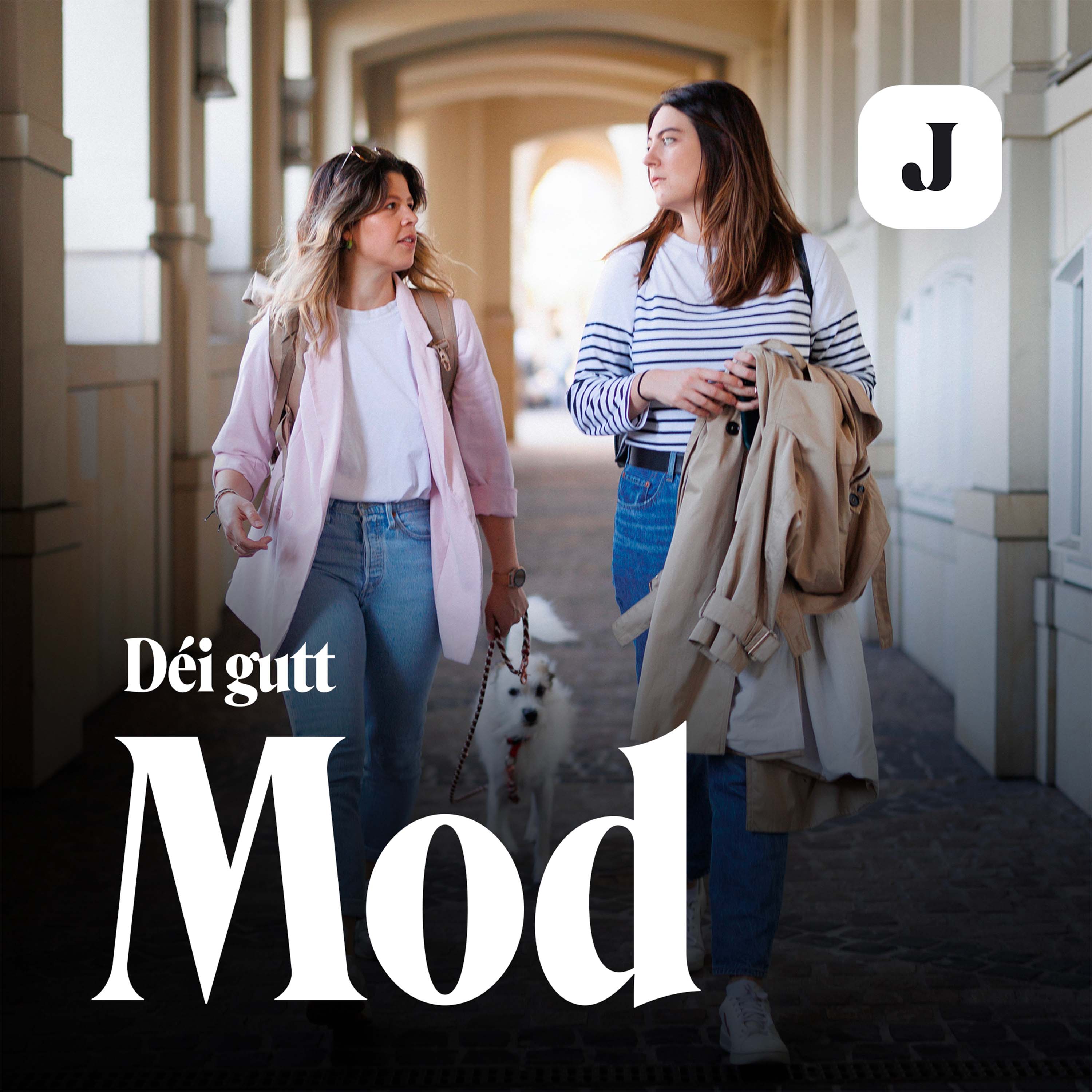 Déi gutt Mod