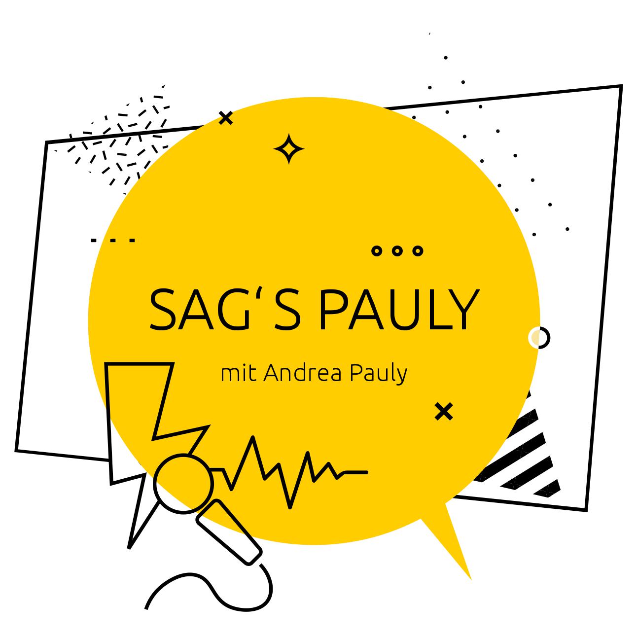 Sag’s Pauly – der Interview-Podcast