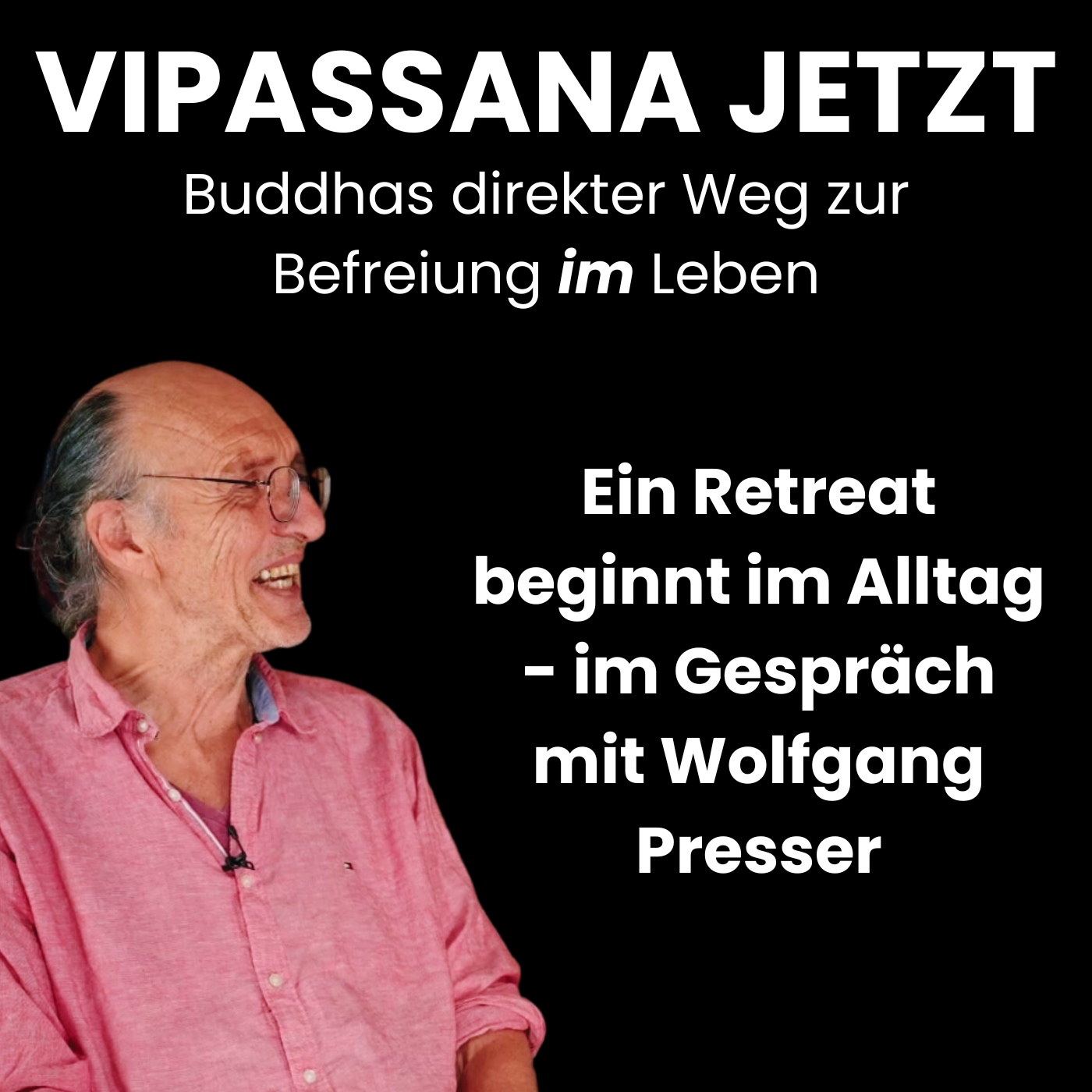 Vipassana Jetzt