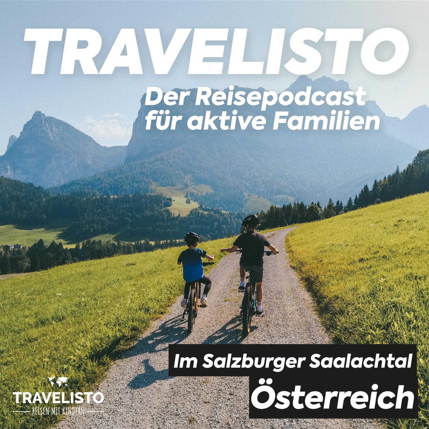 Travelisto - Der Reise-Podcast für aktive Familien - Reisen mit Kindern mit Jenny und Andi