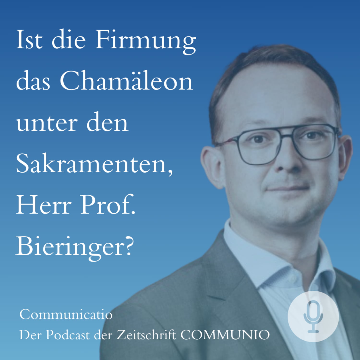 Communicatio | Der Podcast der Katholischen Zeitschrift Communio