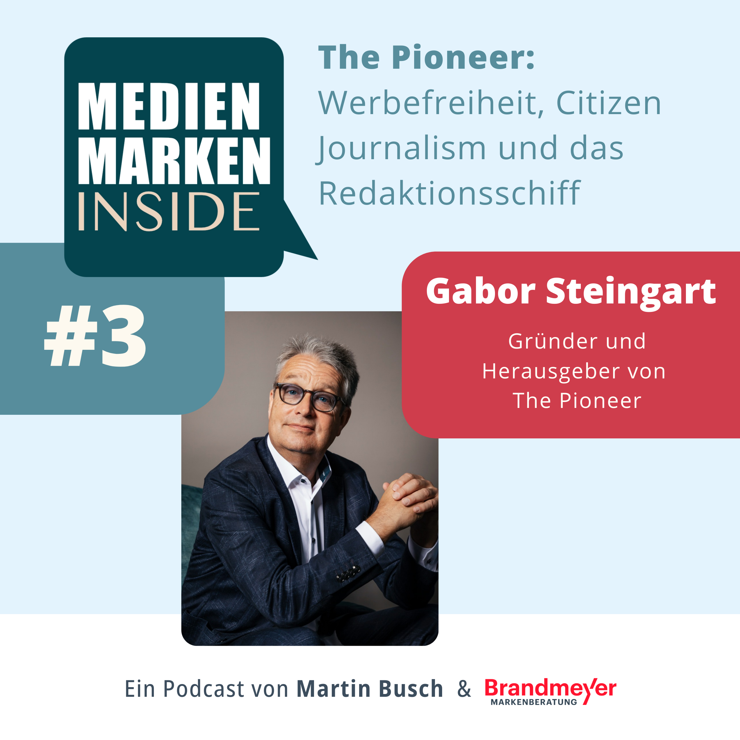 The Pioneer: Werbefreiheit, Citizen Journalism und das Redaktionsschiff – mit Gabor Steingart episode artwork