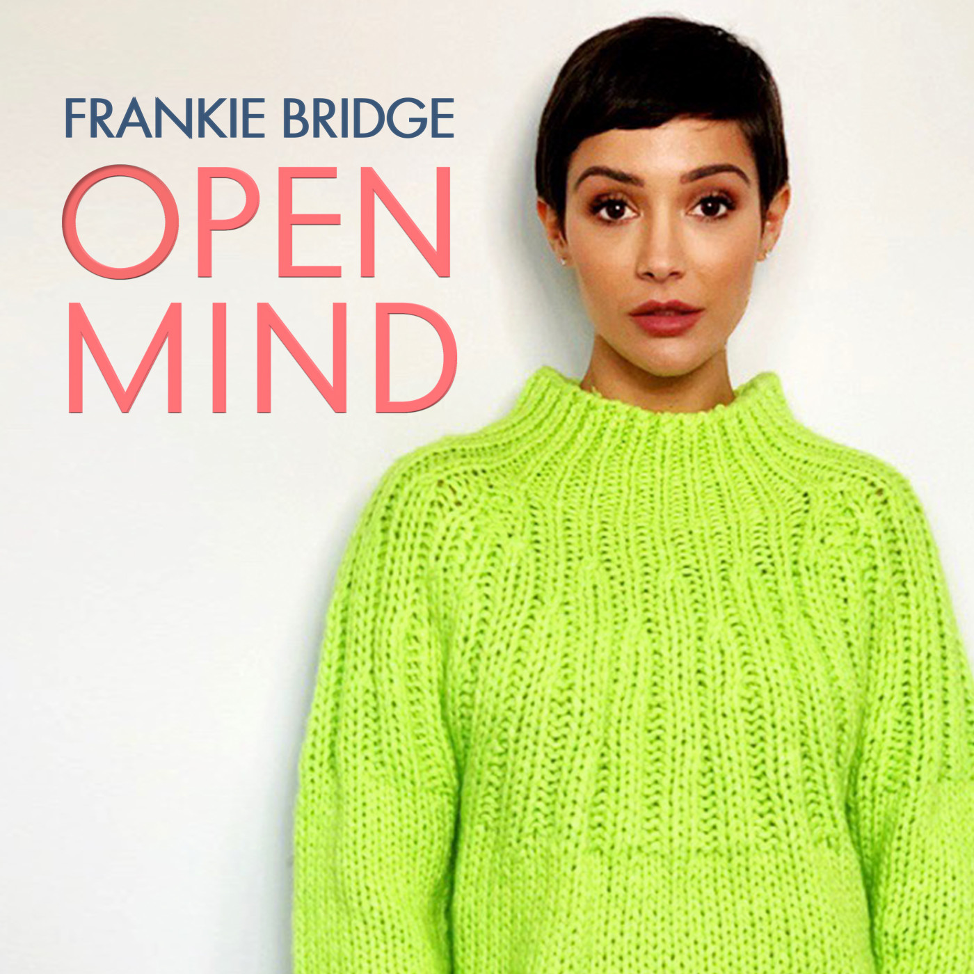 Open Mind with Frankie Bridge:Pixiu