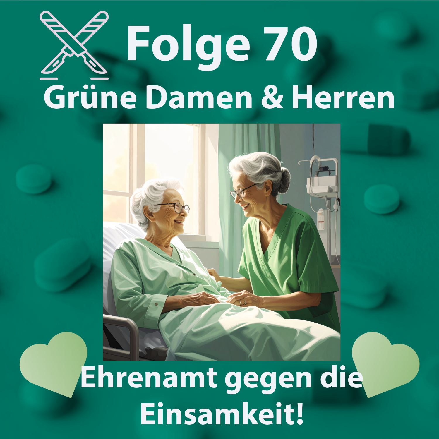 Folge 70 - Grüne Damen und Herren - Ehrenamt gegen die Einsamkeit episode artwork