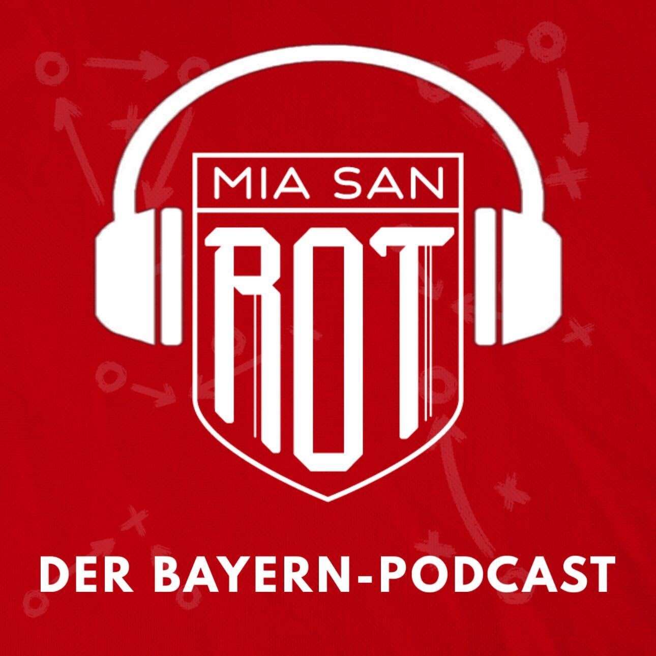 Miasanrot - FC Bayern Podcast