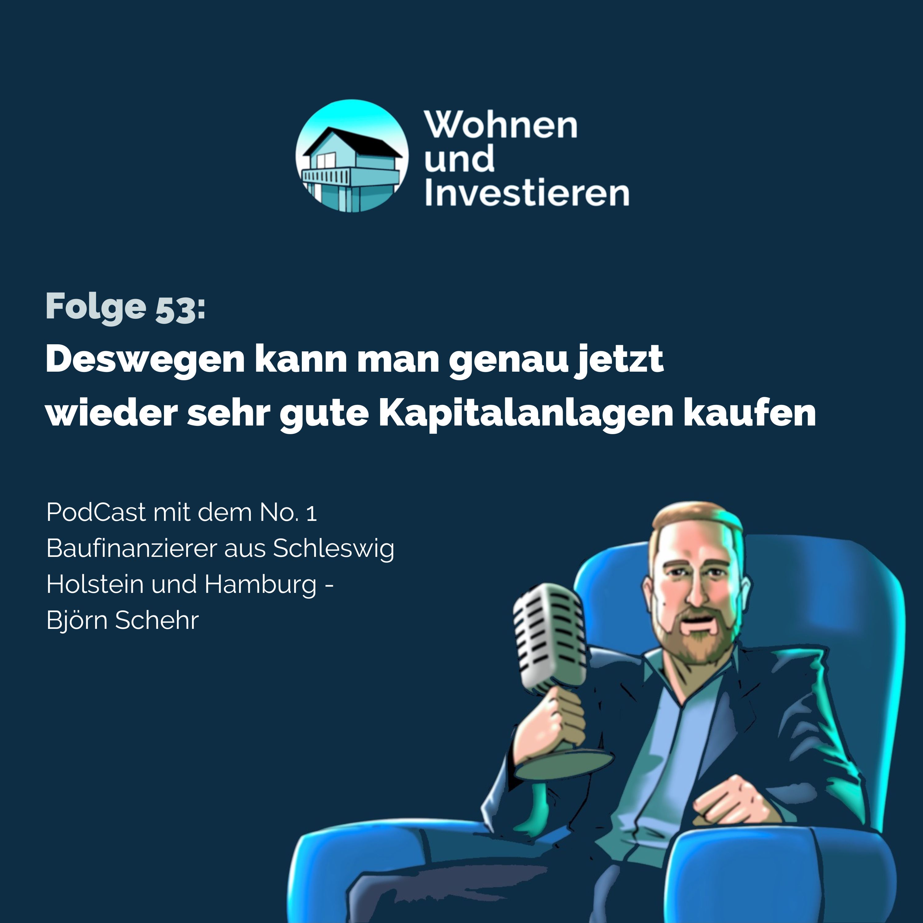 Wohnen und Investieren - Der Immobilienfinanzierungs PodCast
