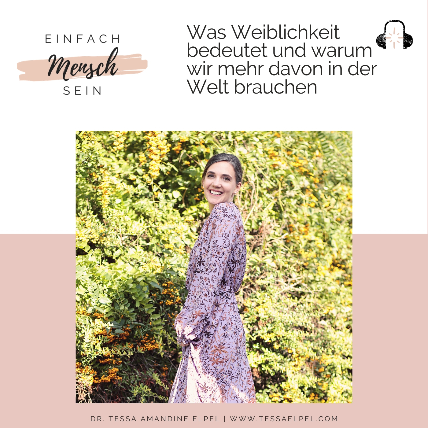 Einfach Mensch sein - Podcast für mehr Menschlichkeit, Freiheit & Liebe in Deinem Leben & der Welt