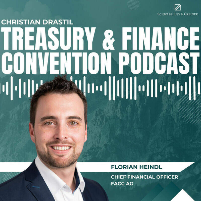 Treasury & Finance Convention Podcast: Florian Heindl (FACC) auf der #tfc25