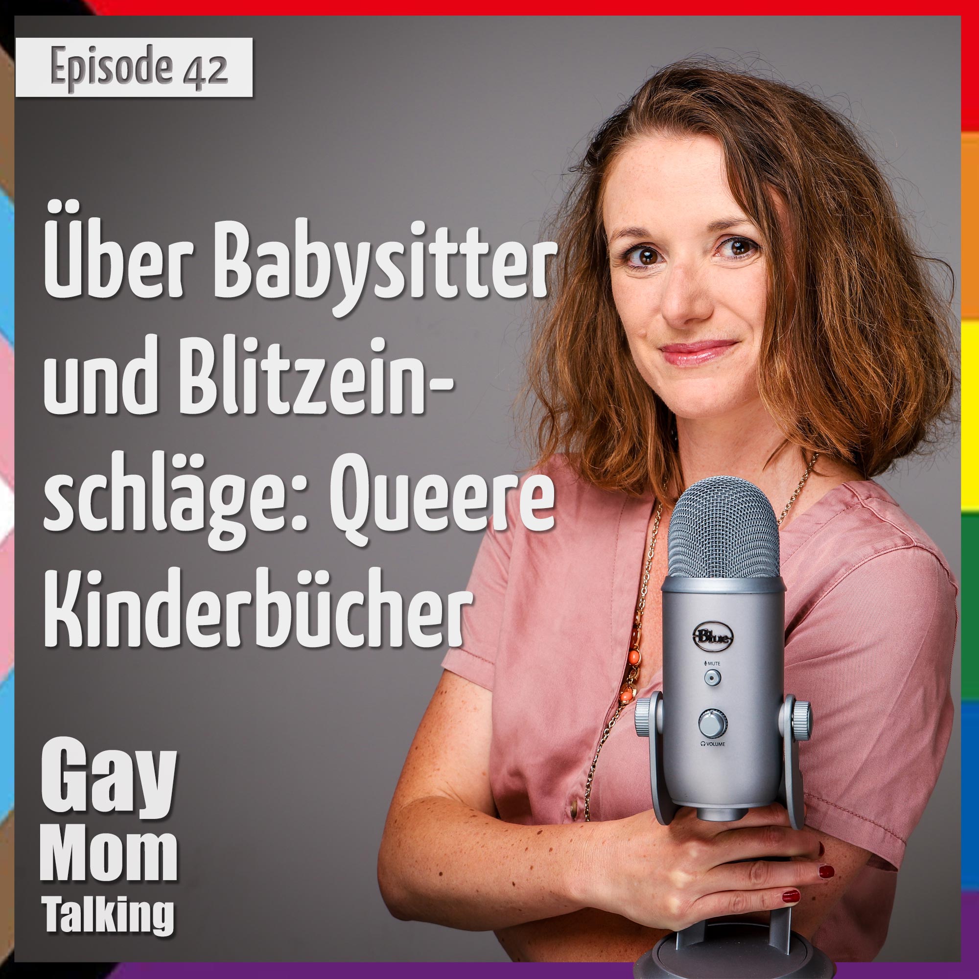 Gay Mom Talking, der queere Familien-Podcast
