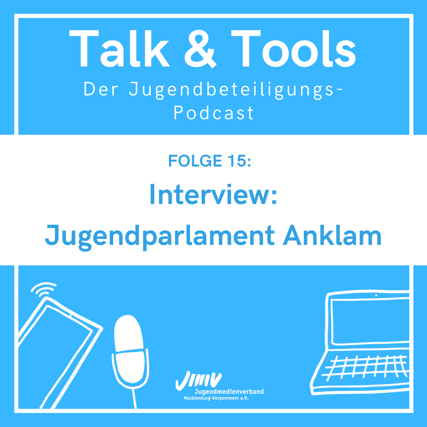 Talk & Tools - der Jugendbeteiligungs-Podcast