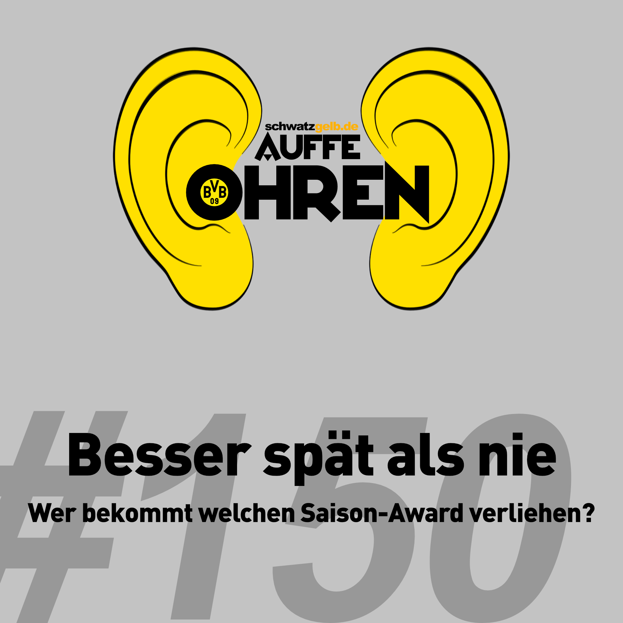 Auffe Ohren #150: Besser spät als nie episode artwork