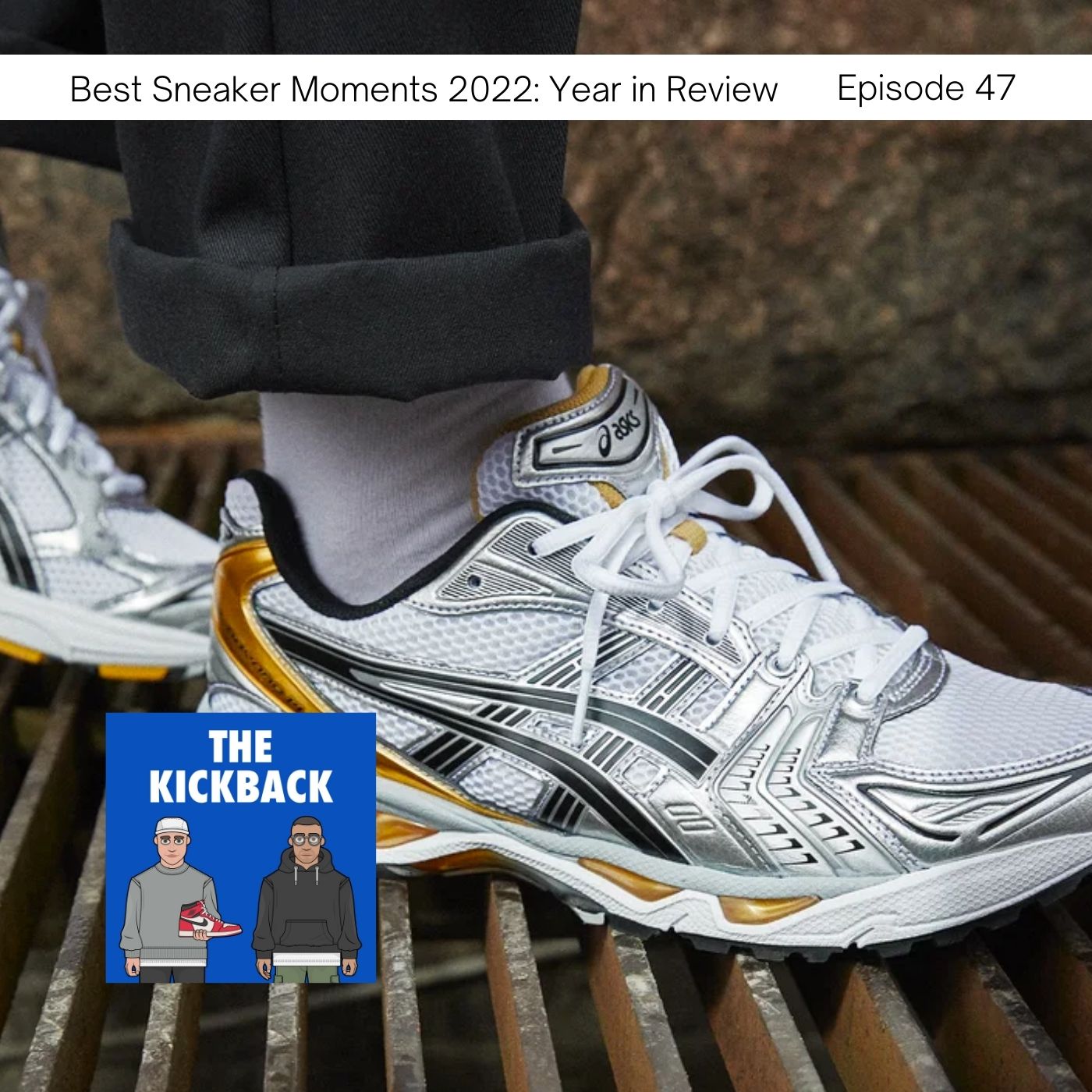 The Kickback Sneaker Podcast