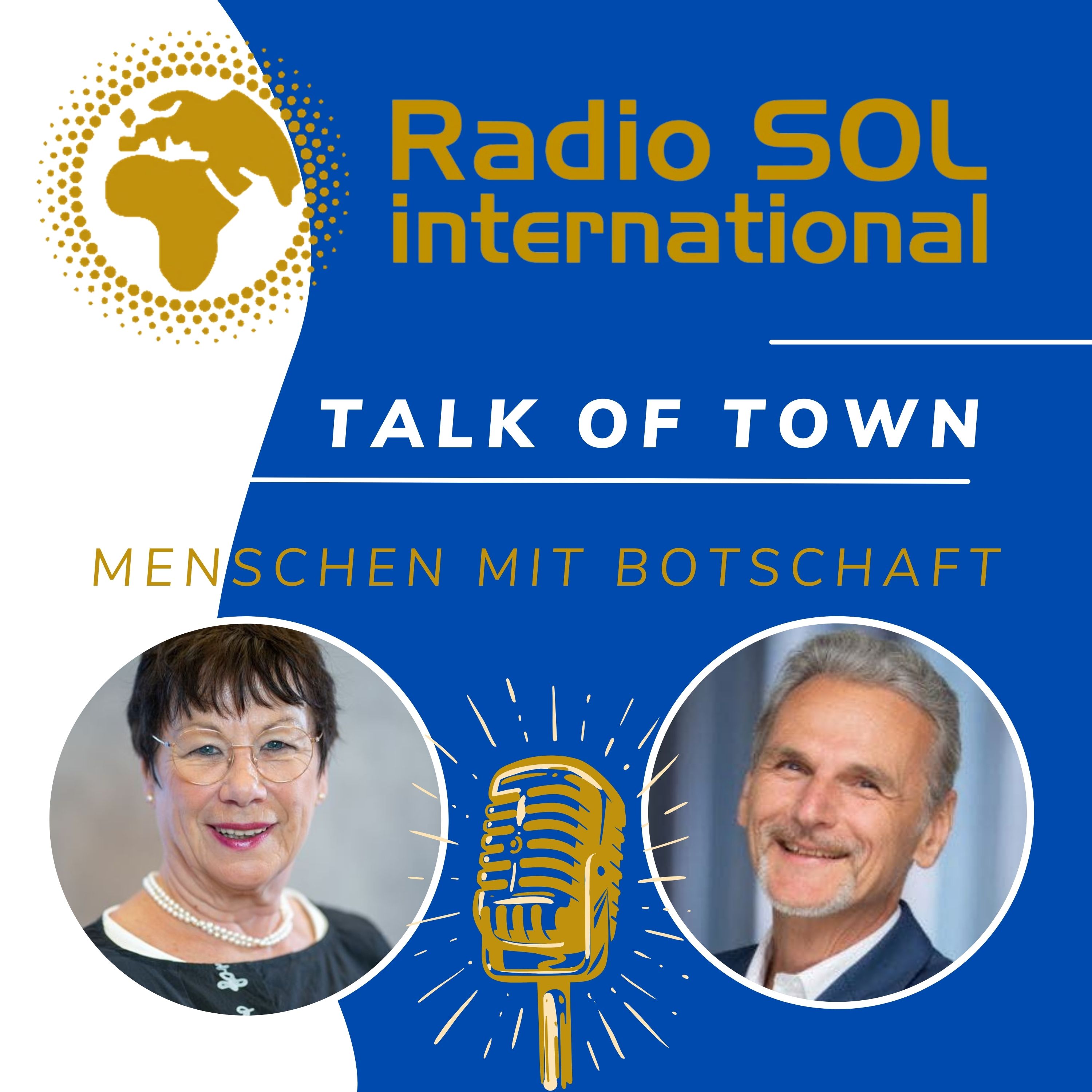 Radio SOL Talk of Town - Menschen mit Botschaft