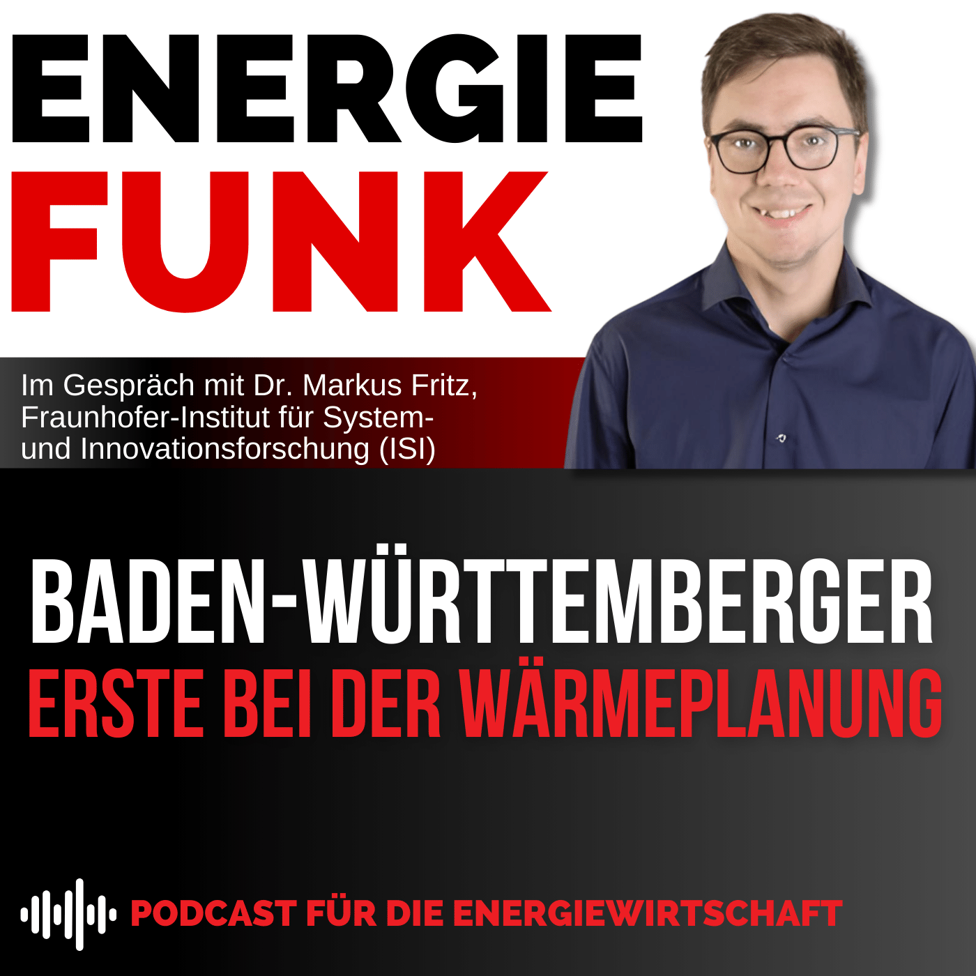 Baden-Württemberger erste bei der Wärmeplanung - E&M Energiefunk der Podcast für die Energiewirtschaft