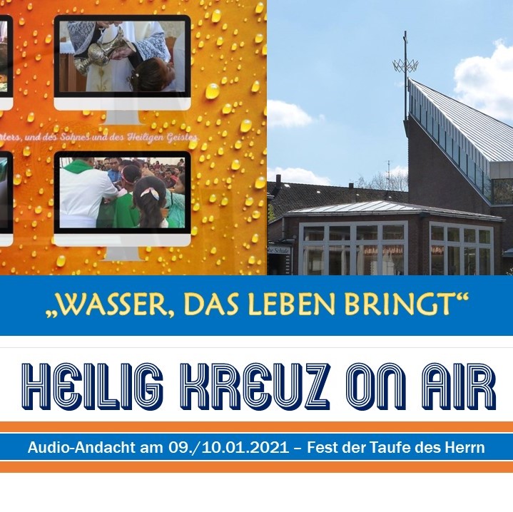 Heilig Kreuz Podcast - "Wasser, das Leben bringt" episode artwork